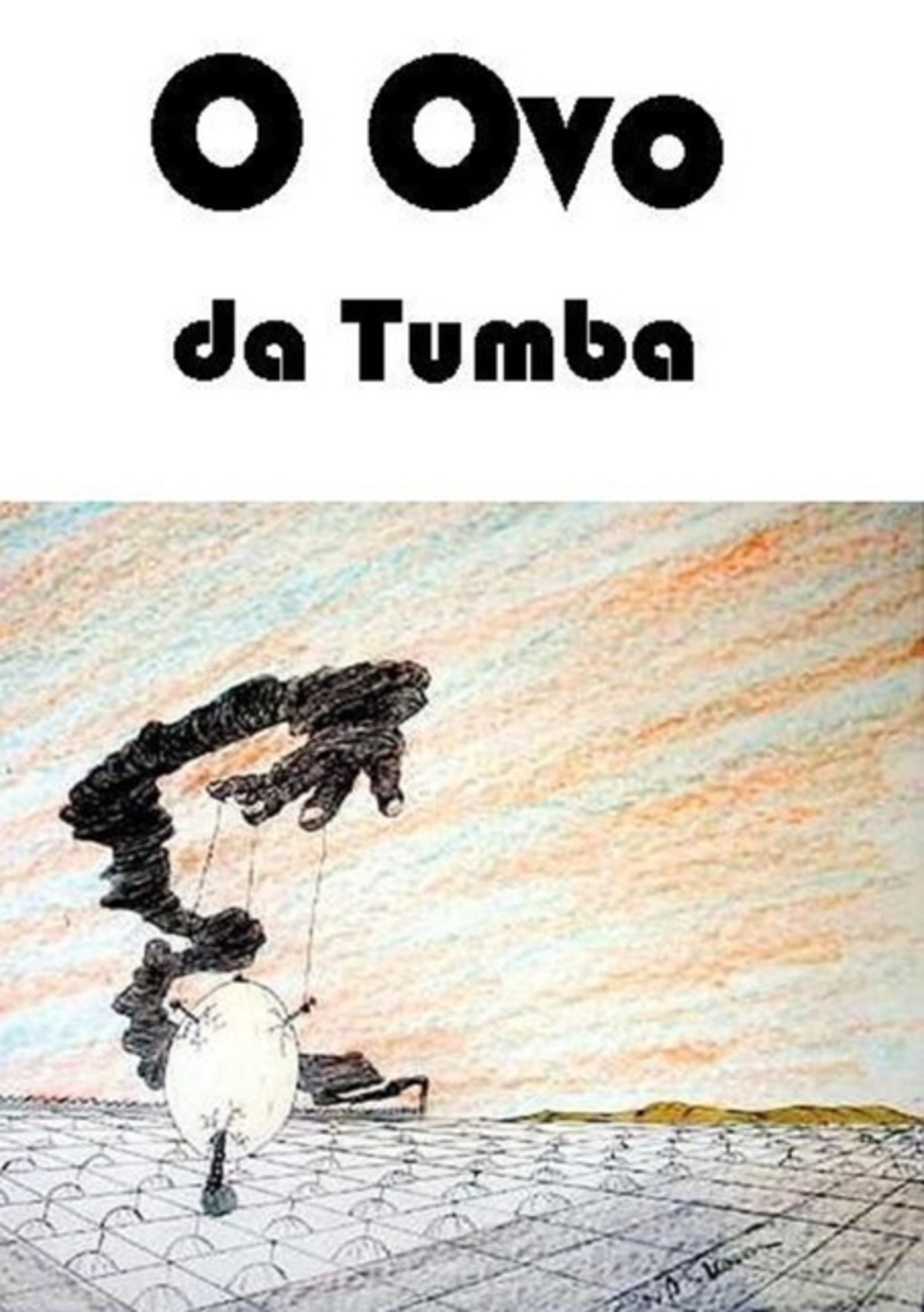 O Ovo Da Tumba