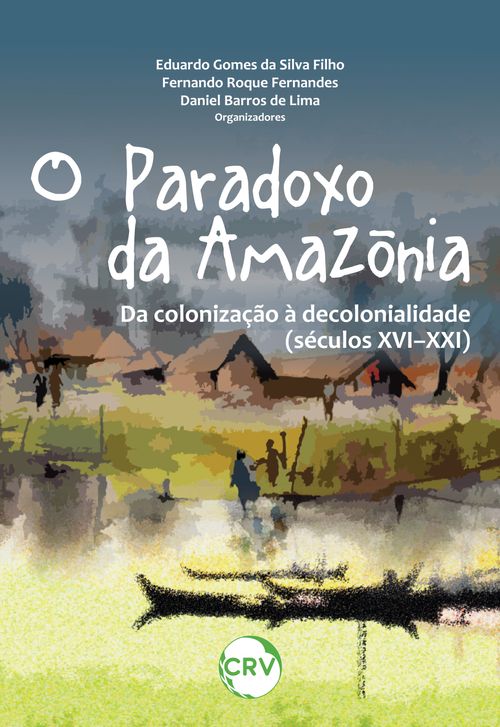 O paradoxo da Amazônia
