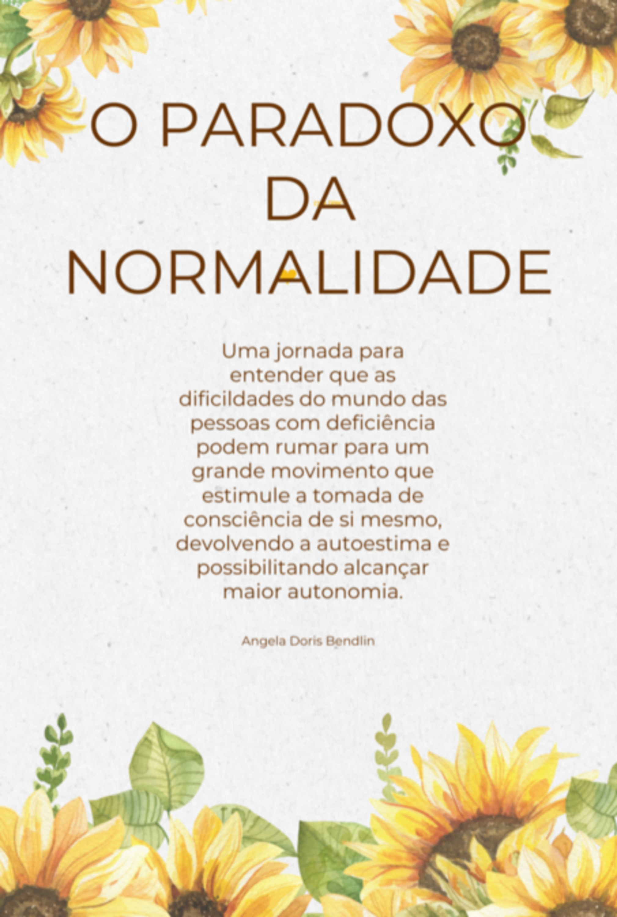 O Paradoxo Da Normalidade