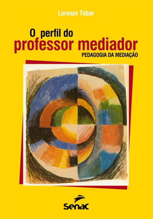 O perfil do professor mediador