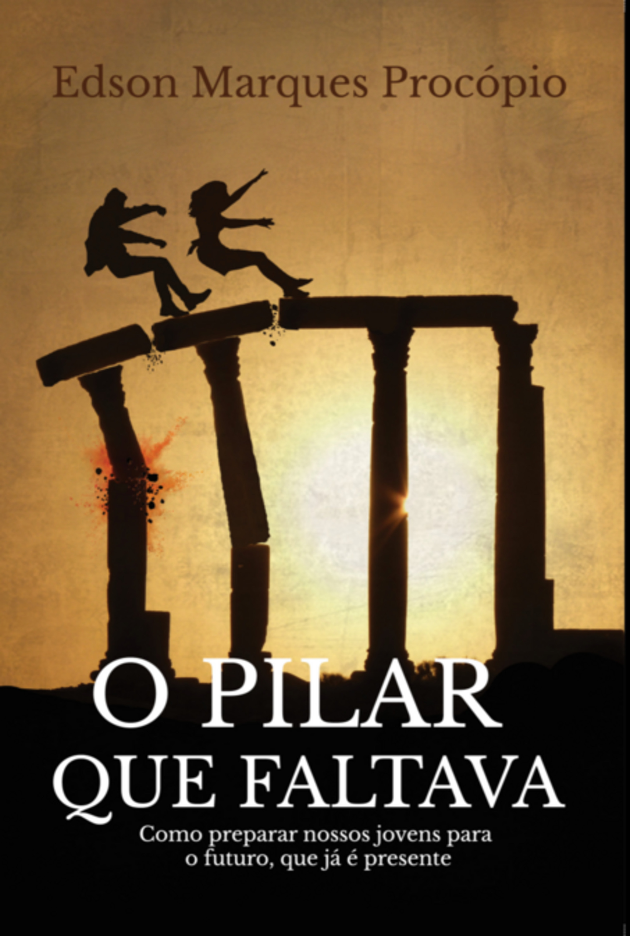 O Pilar Que Faltava