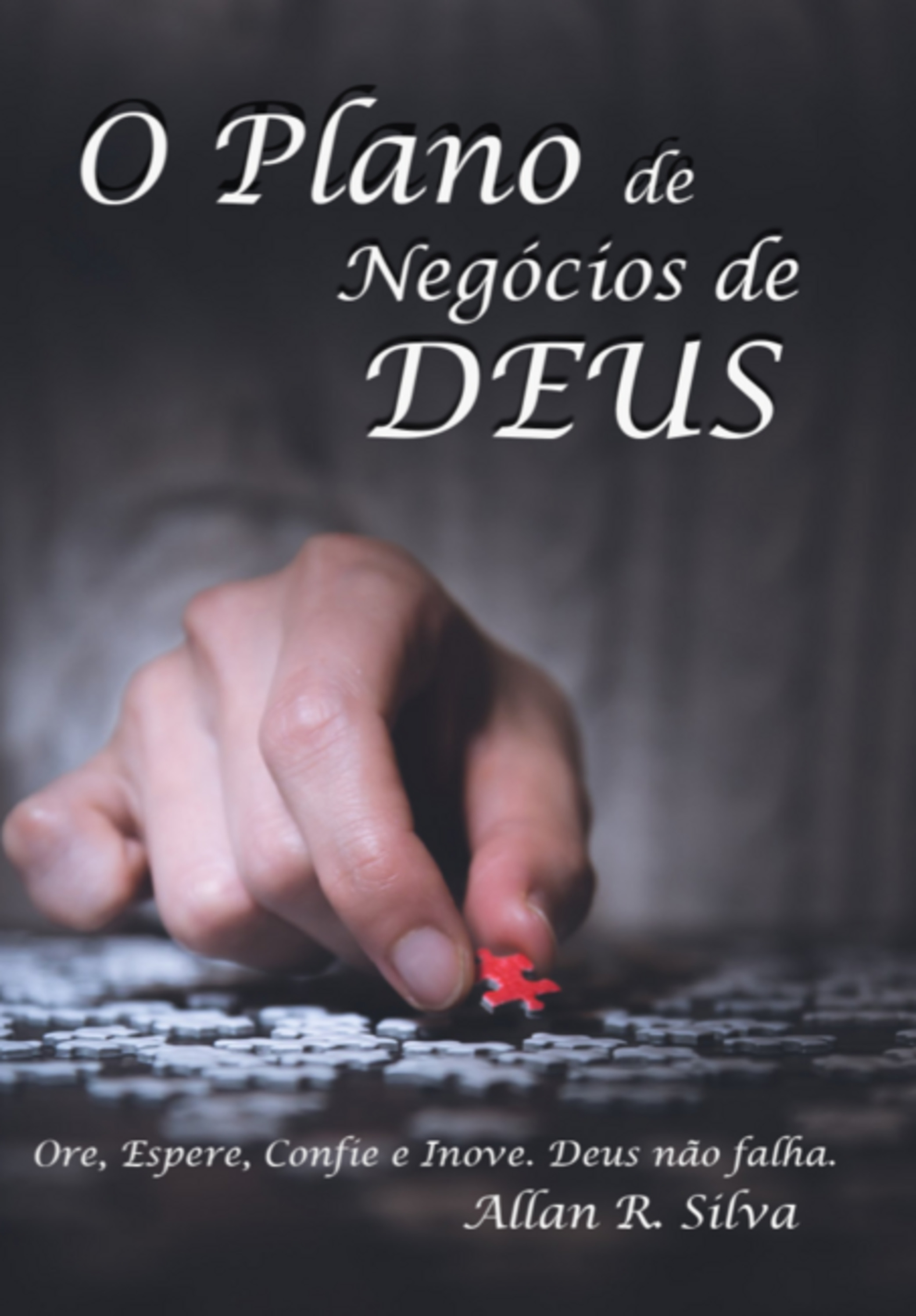 O Plano De Negócios De Deus