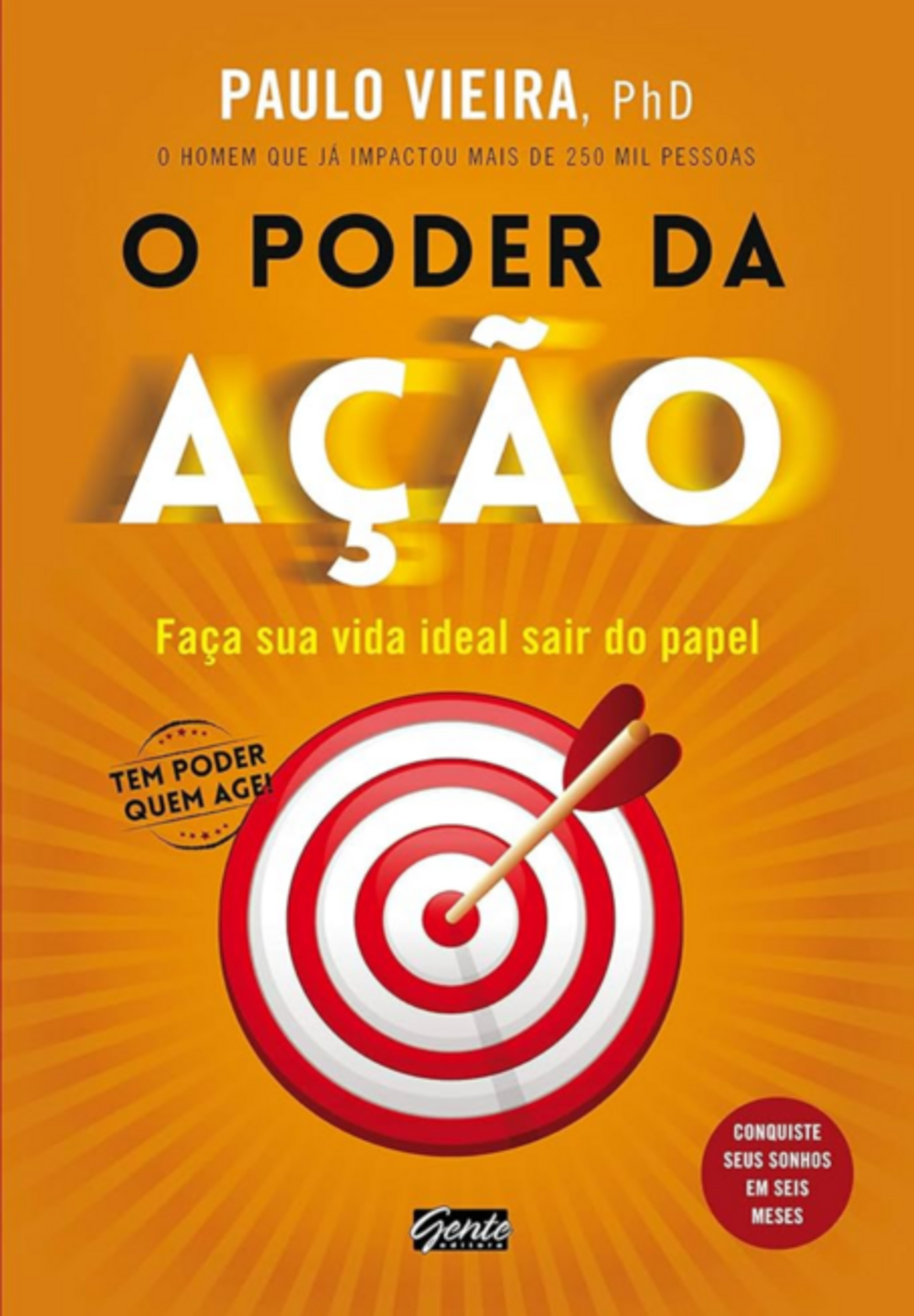 O Poder Da Ação