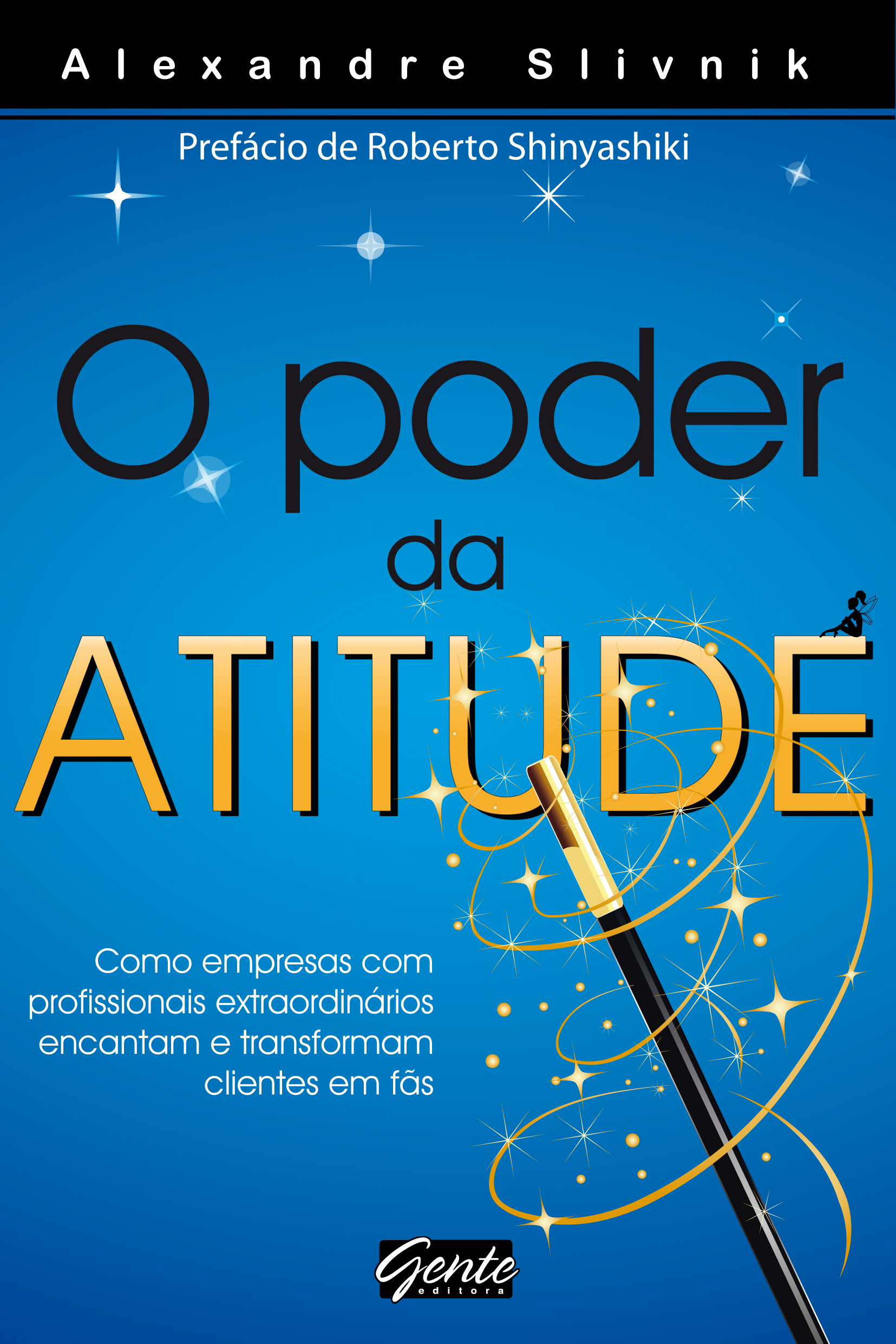 O poder da atitude