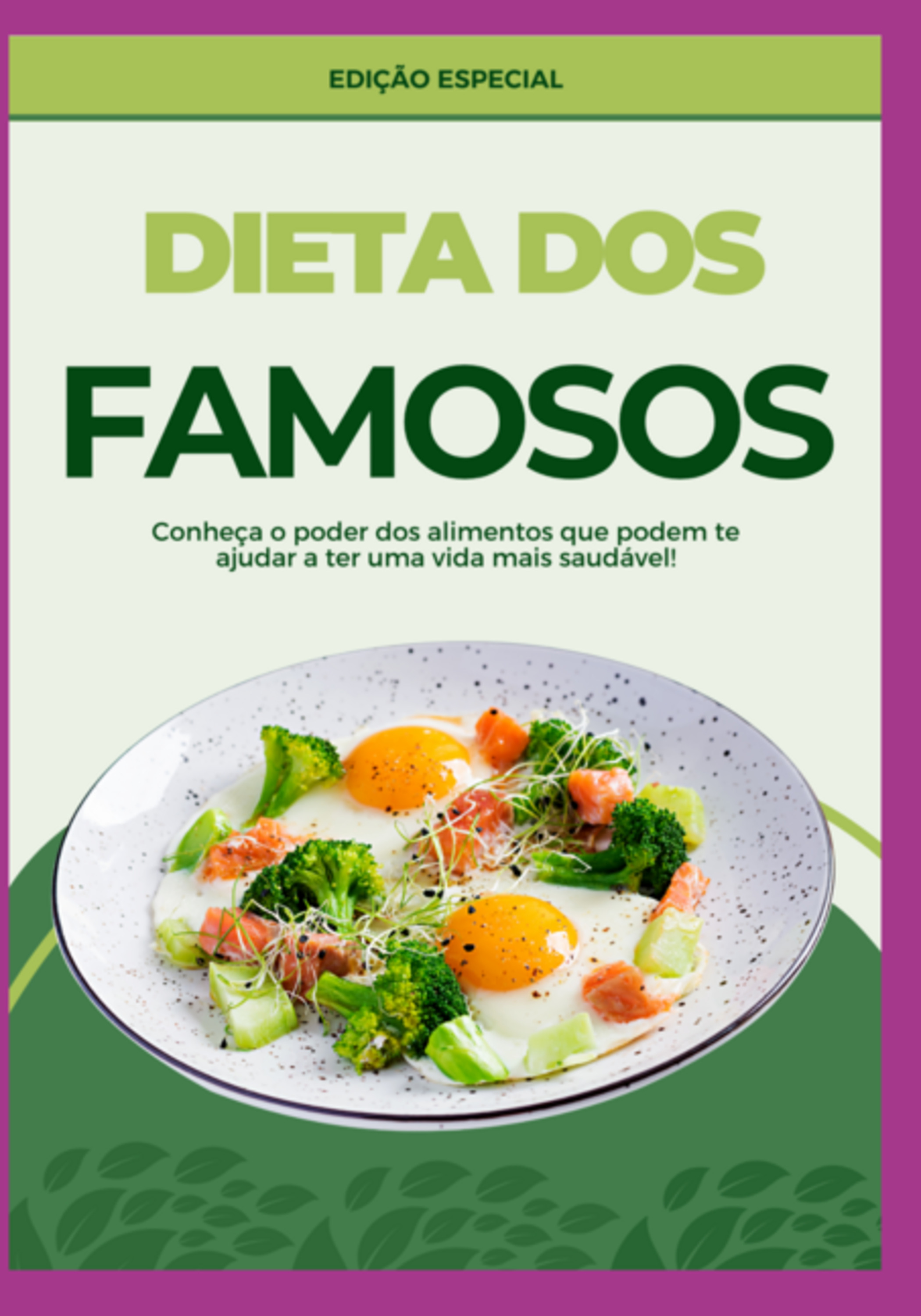 O Poder Da Dieta Dos Famosos