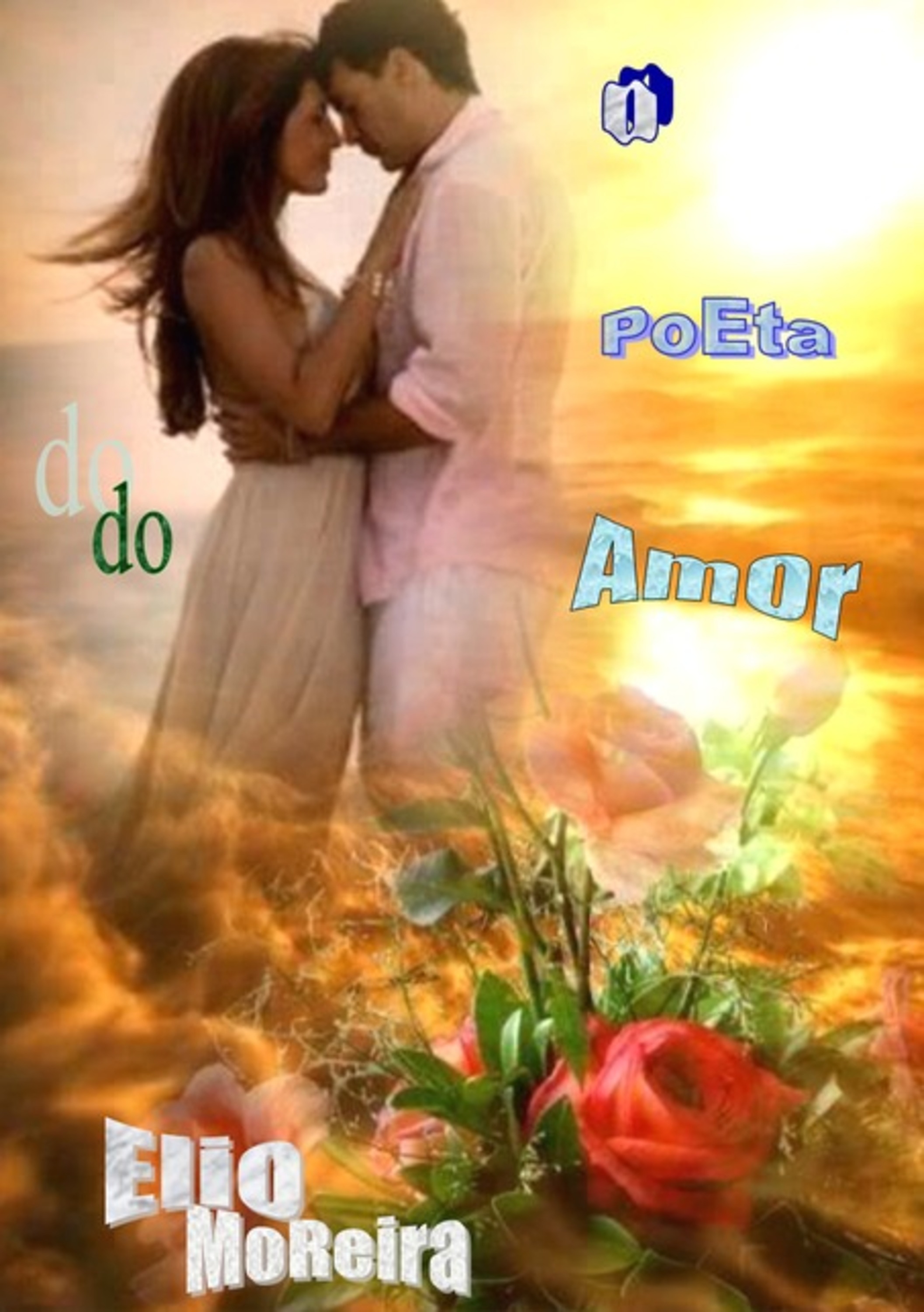 O Poeta Do Amor