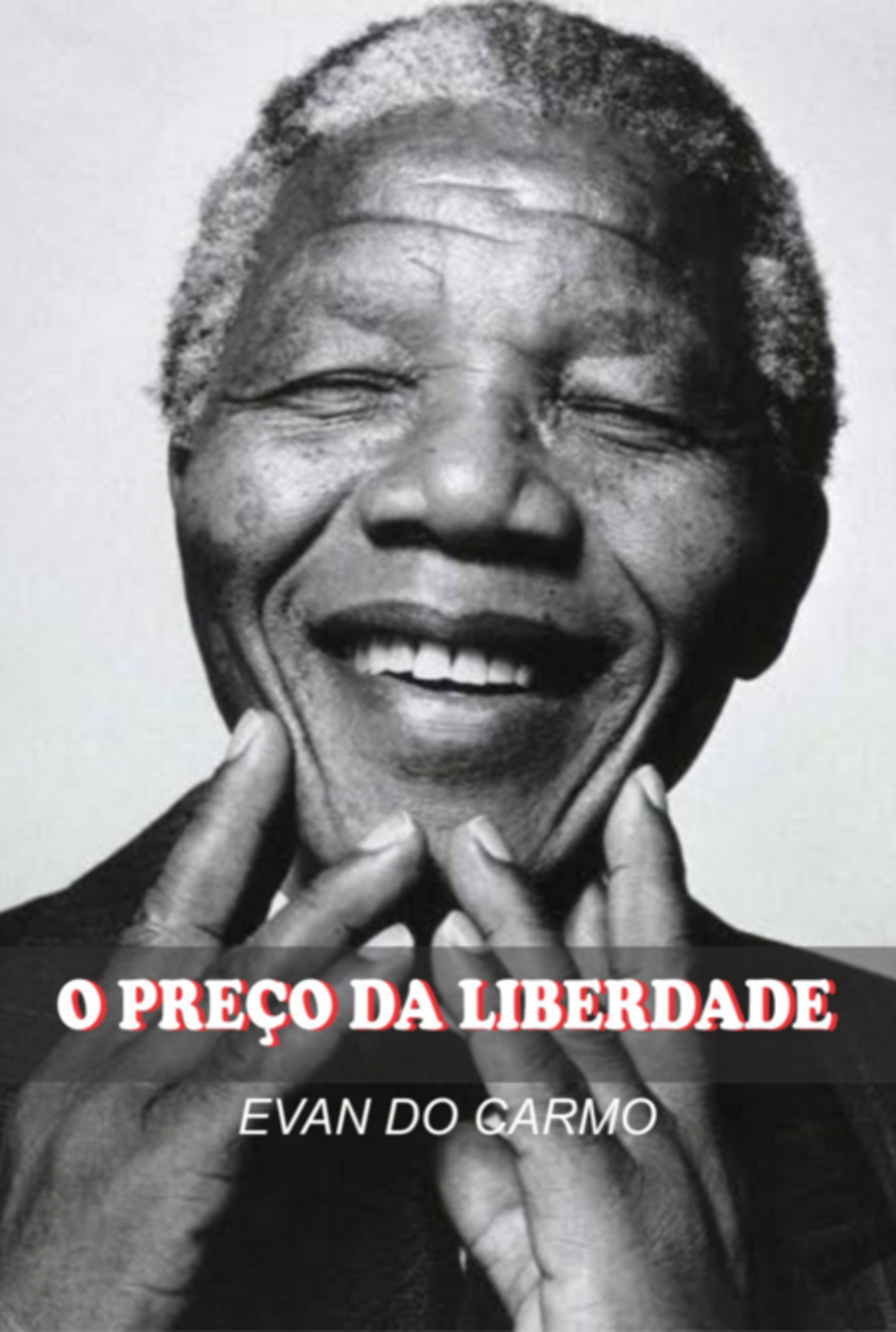 O Preço Da Liberdade