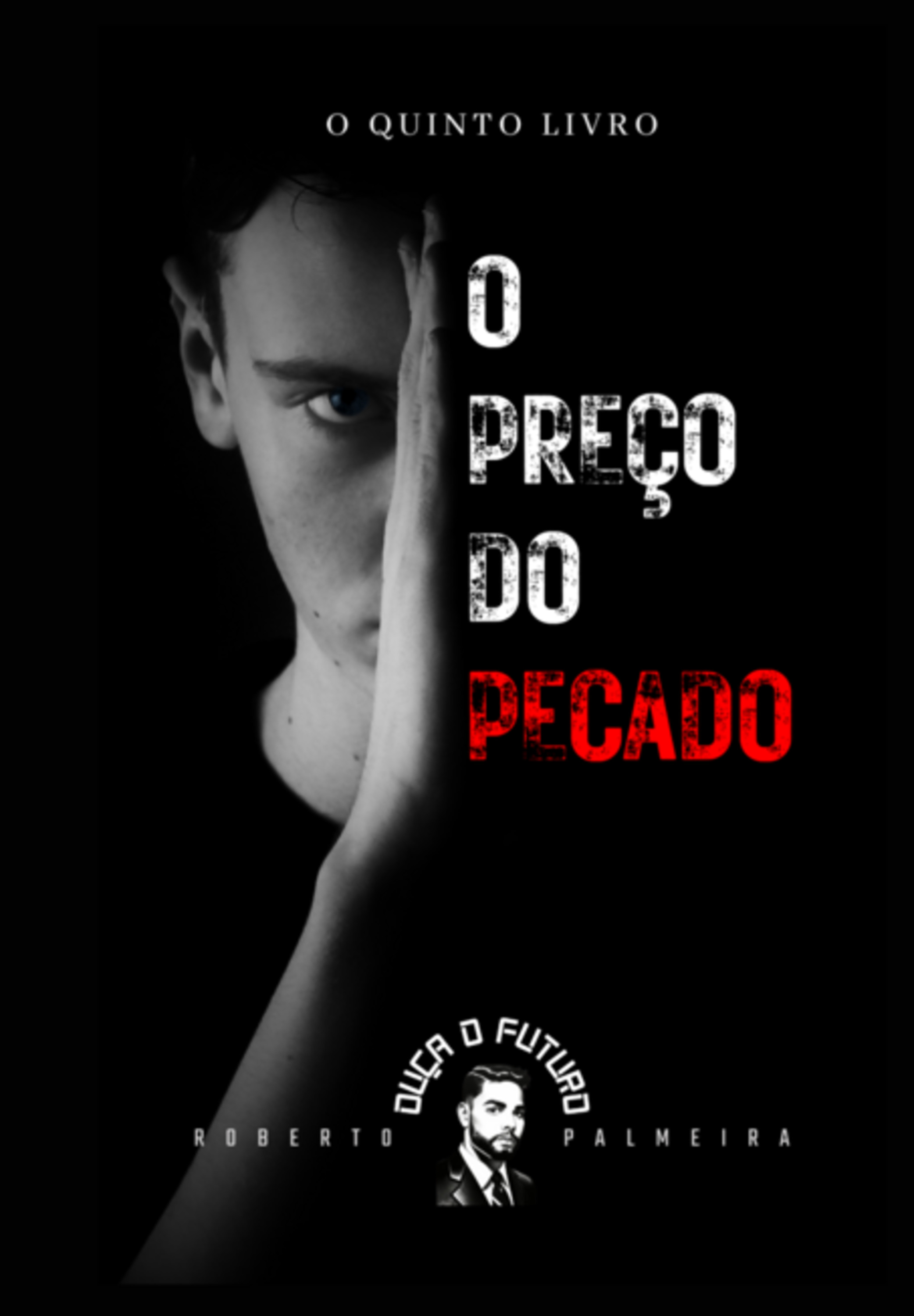 O Preço Do Pecado