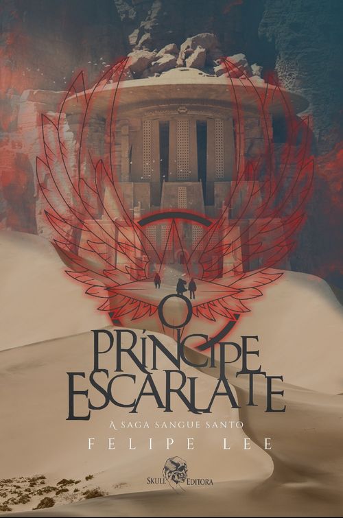 O Príncipe Escarlate - A Saga Sangue Santo livro 2