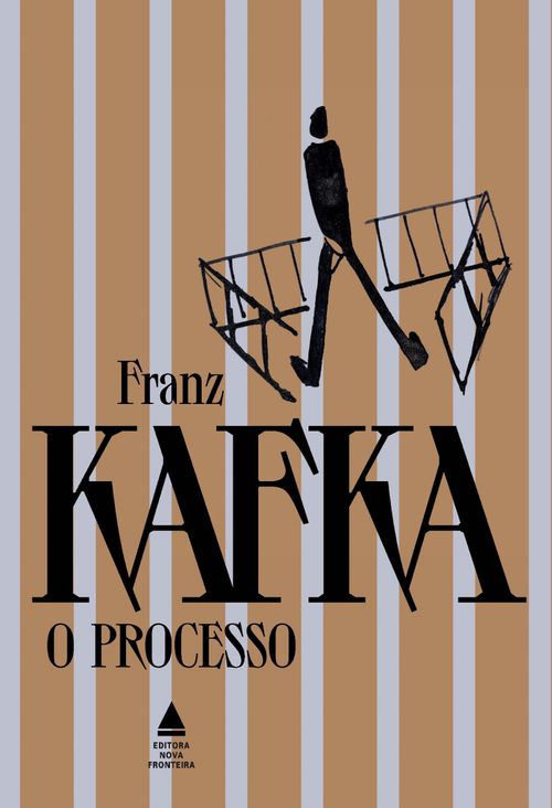 O processo - Grandes obras de Franz Kafka