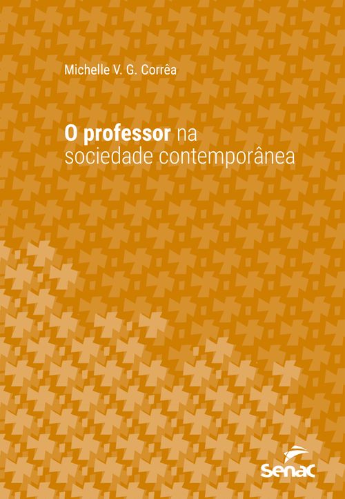 O professor na sociedade contemporânea