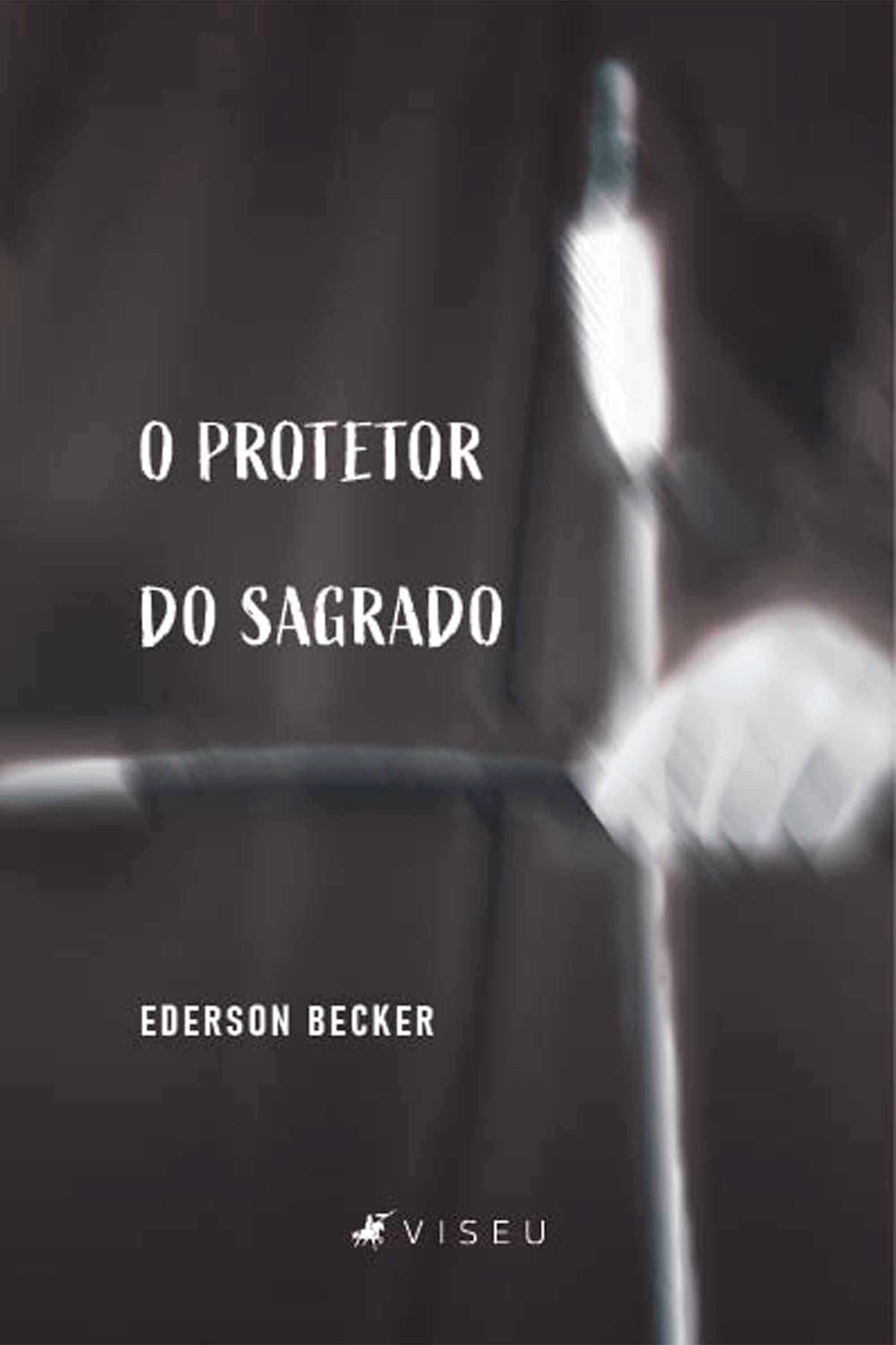 O protetor do sagrado