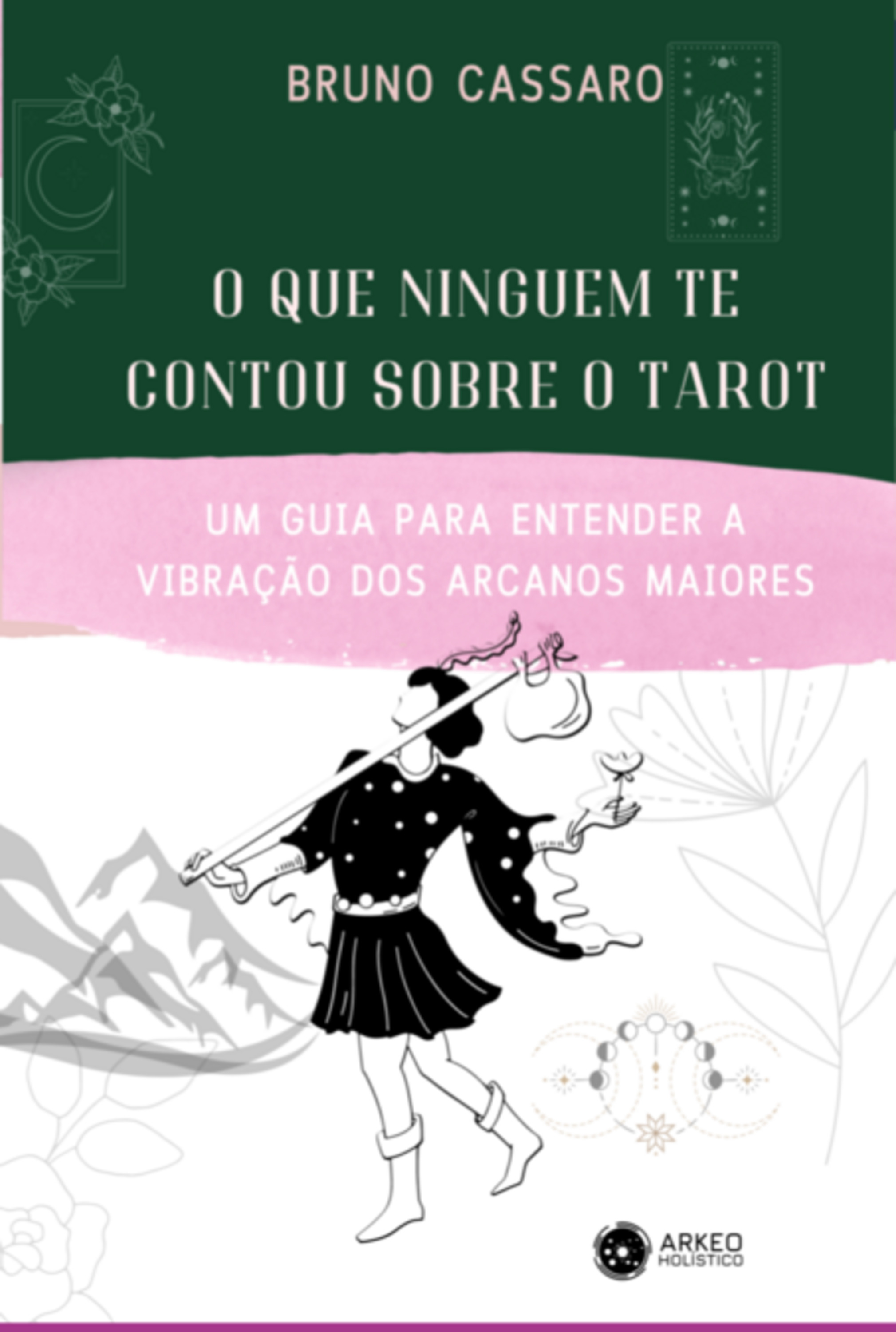 O Que Ninguém Te Contou Sobre O Tarot