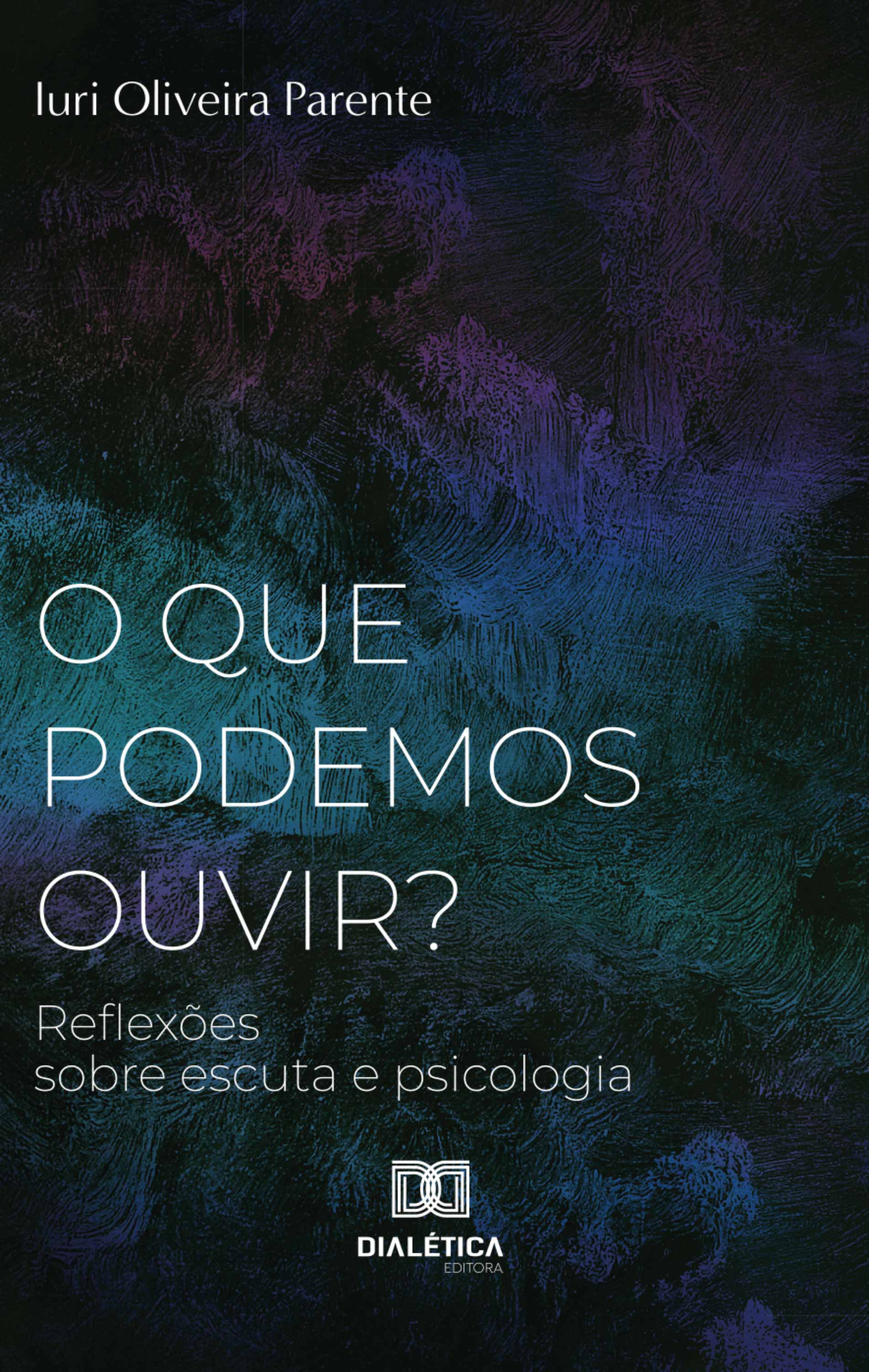 O que podemos ouvir?