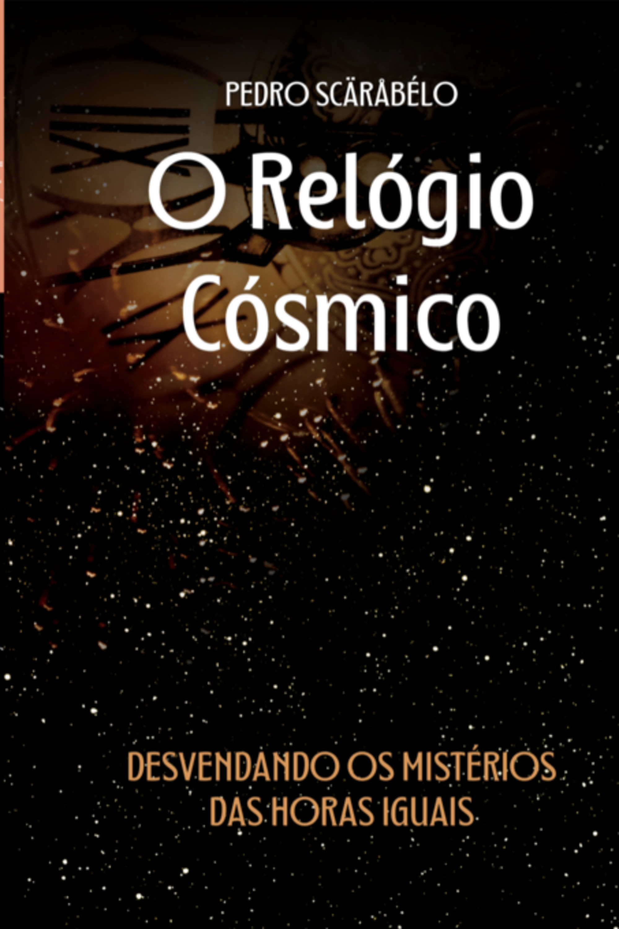 O Relógio Cósmico