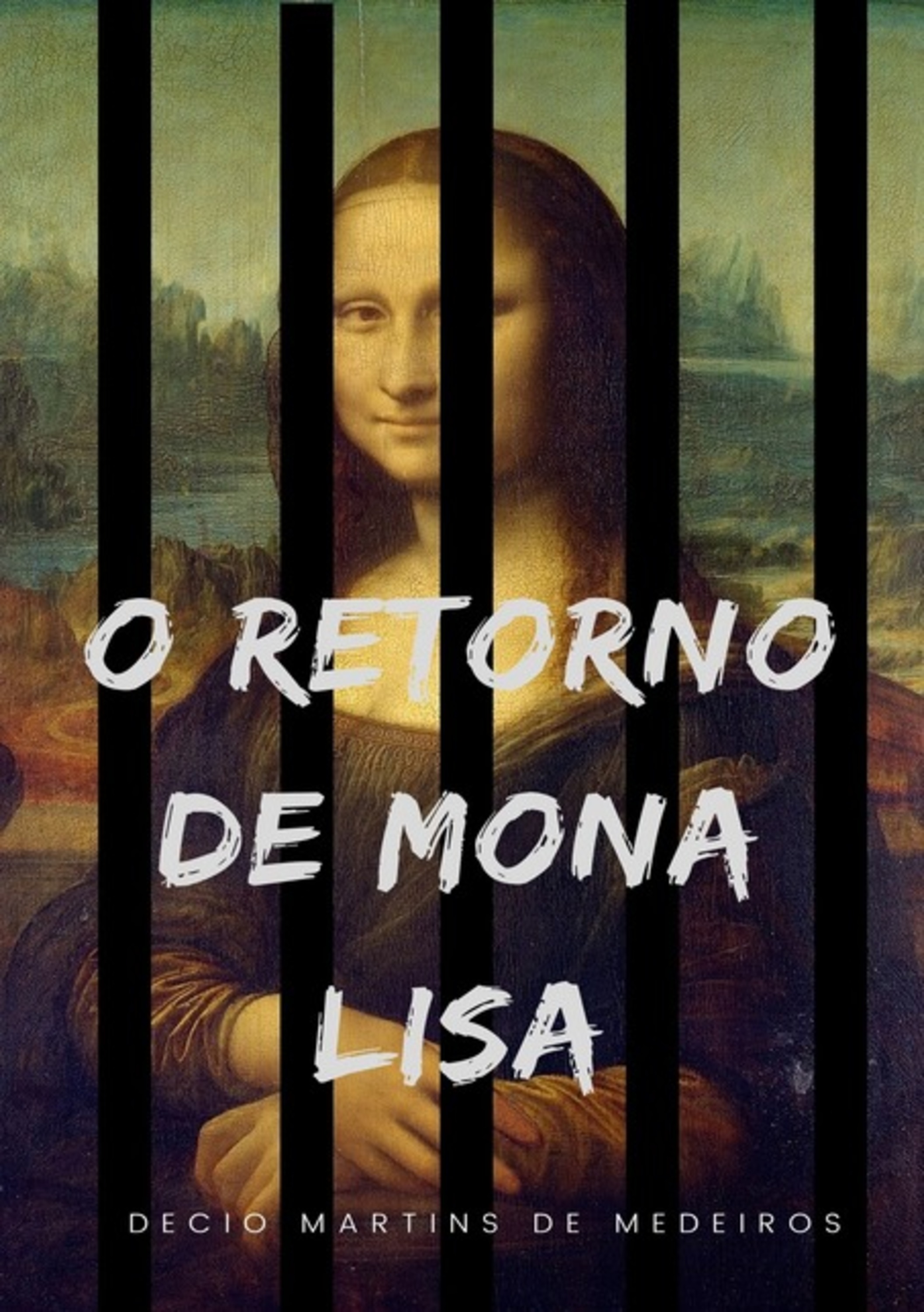 O Retorno De Mona Lisa