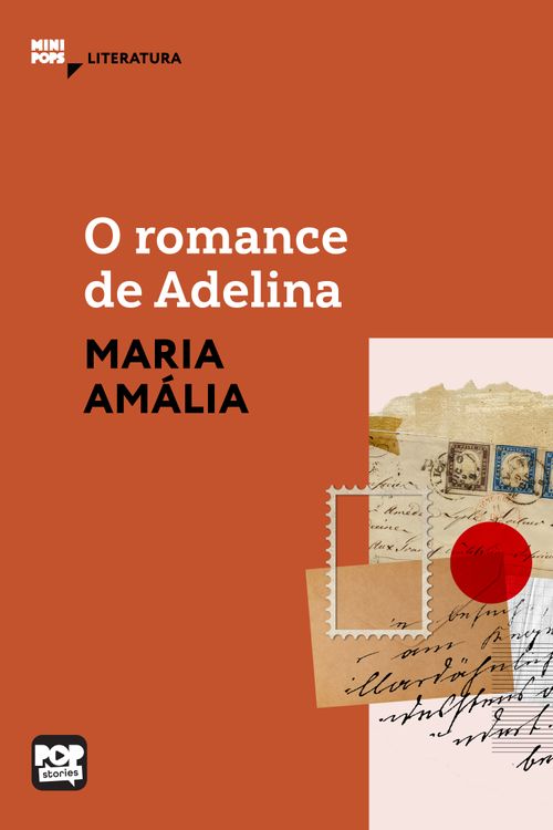O romance de Adelina - fragmentos de cartas