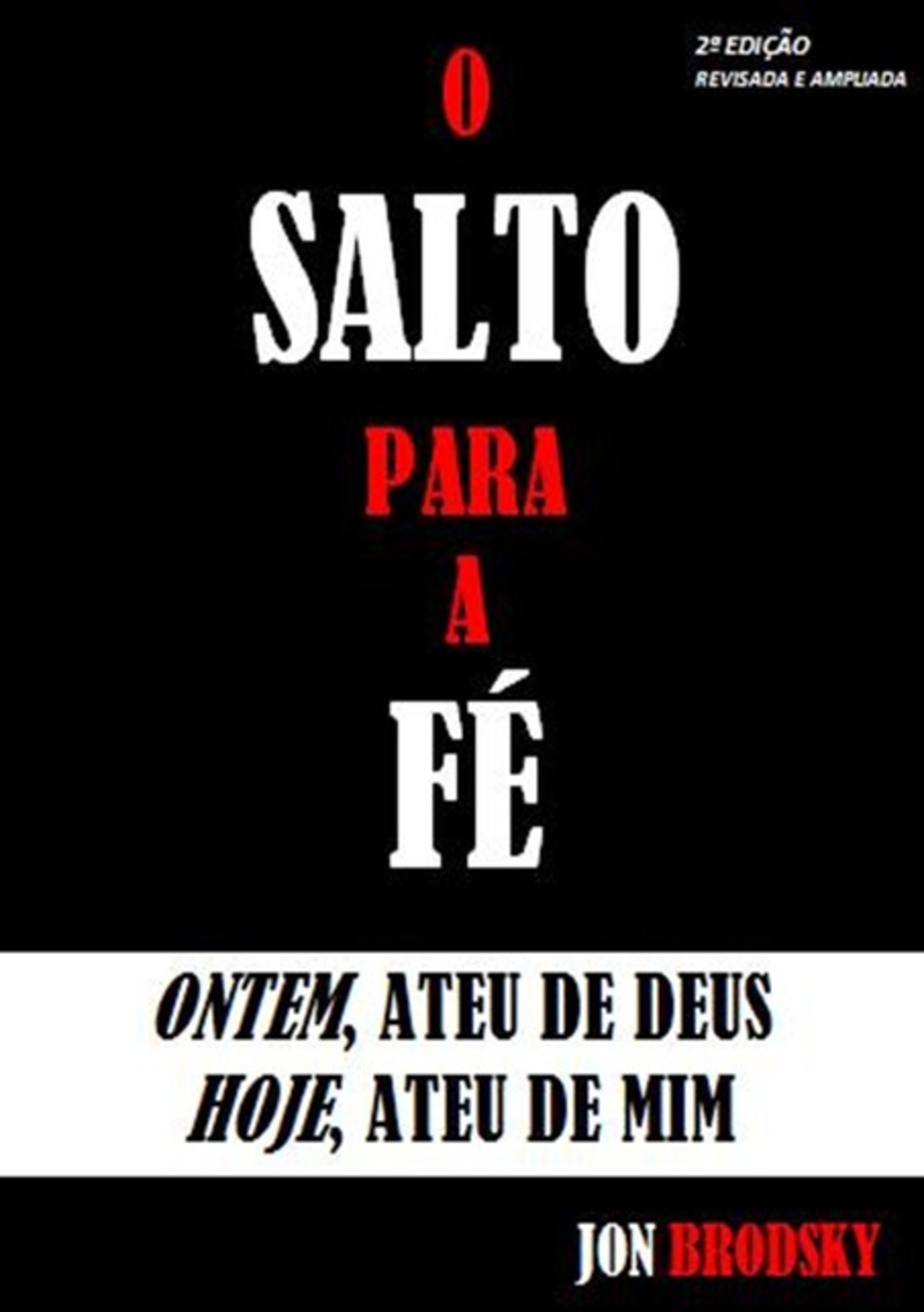 O Salto Para A Fé.