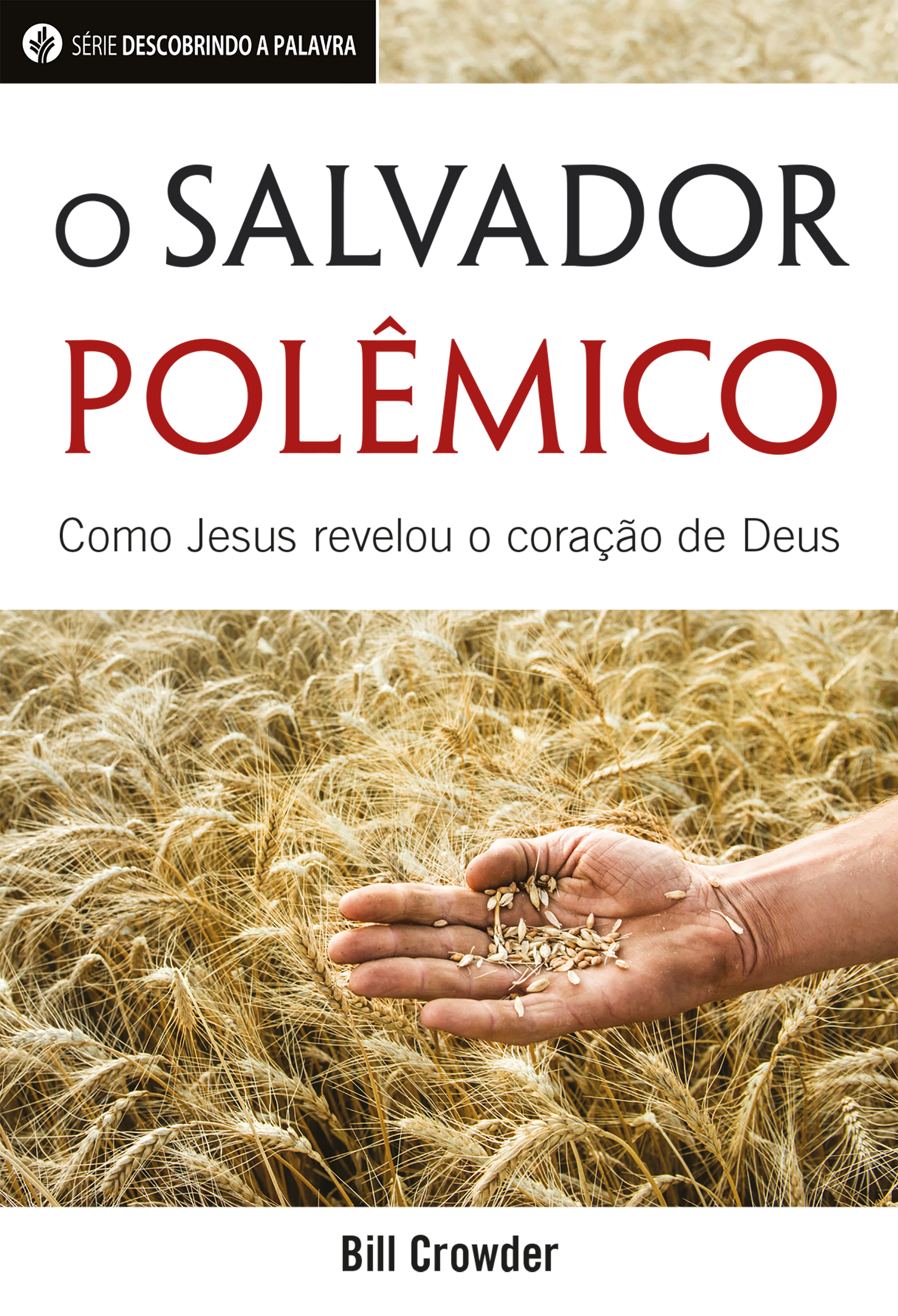 O Salvador Polêmico