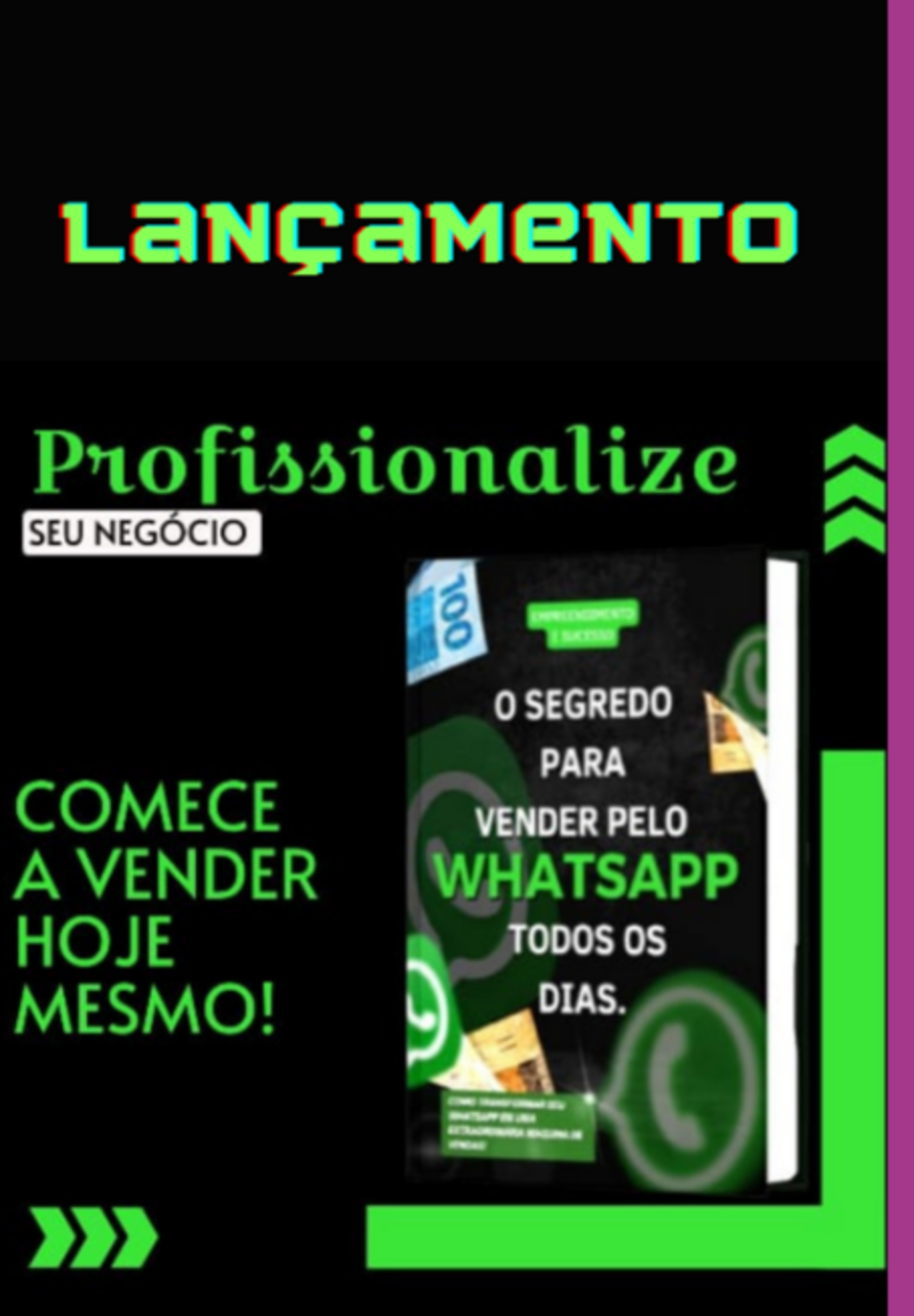 O Segredo De Vender Pelo Whatsapp Todos Os Dias