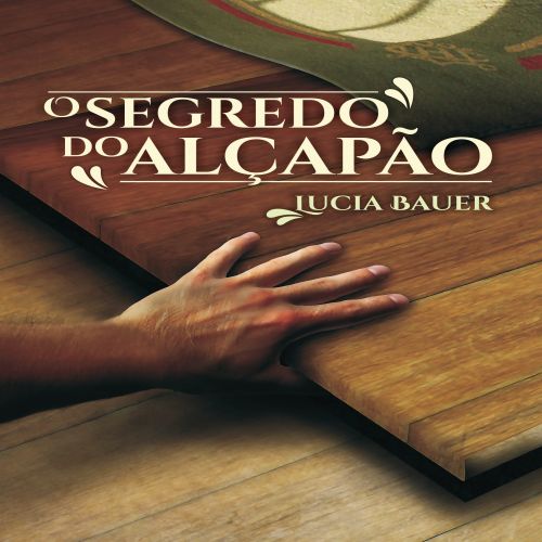 O Segredo do Alçapão