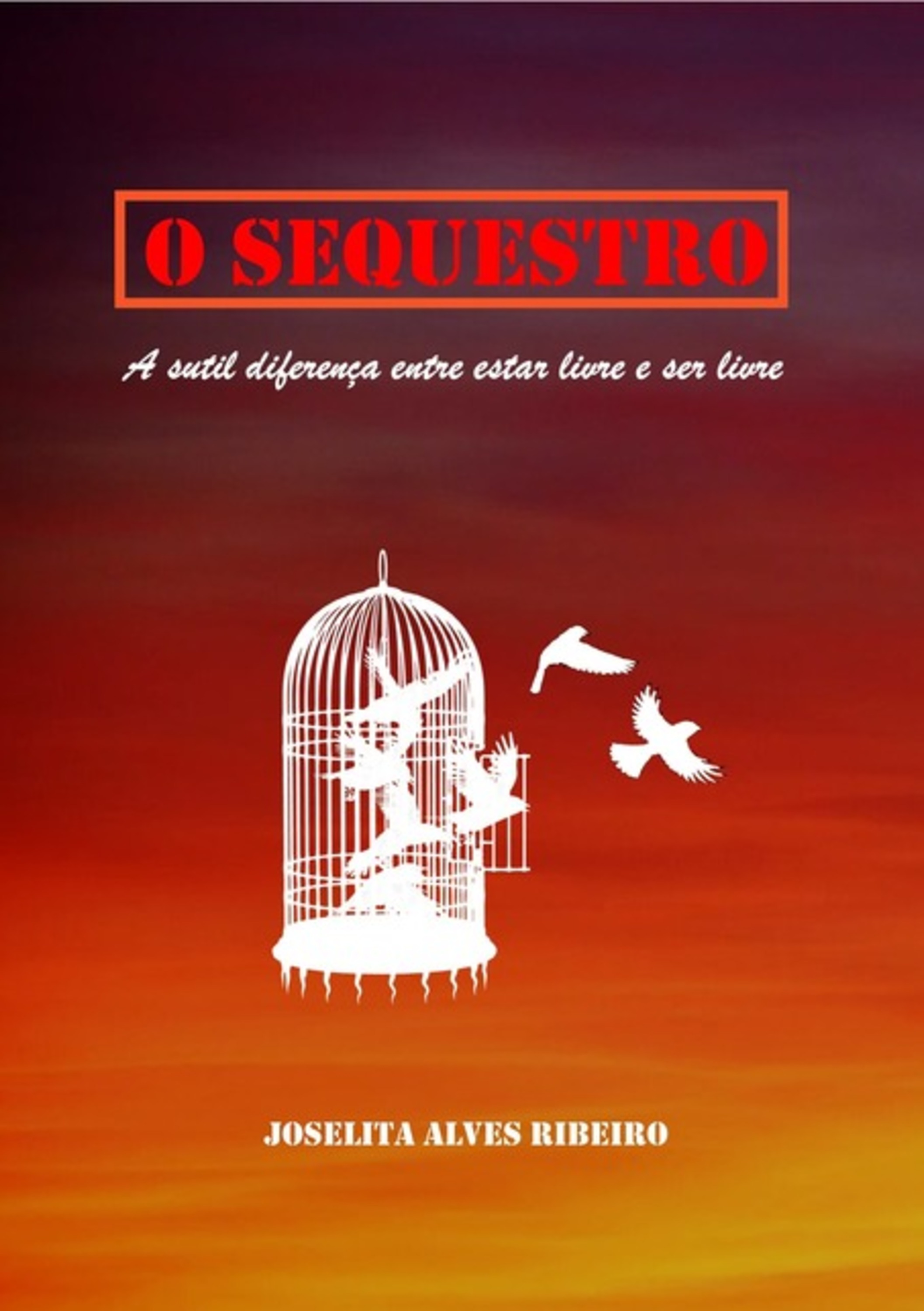 O Sequestro