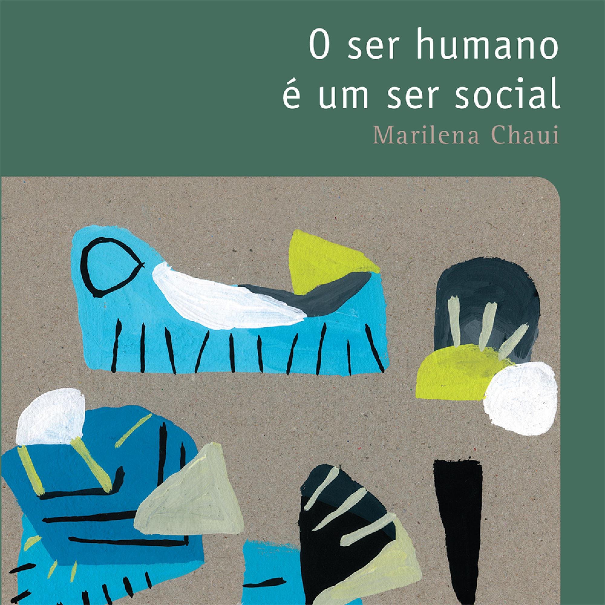 O ser humano é um ser social