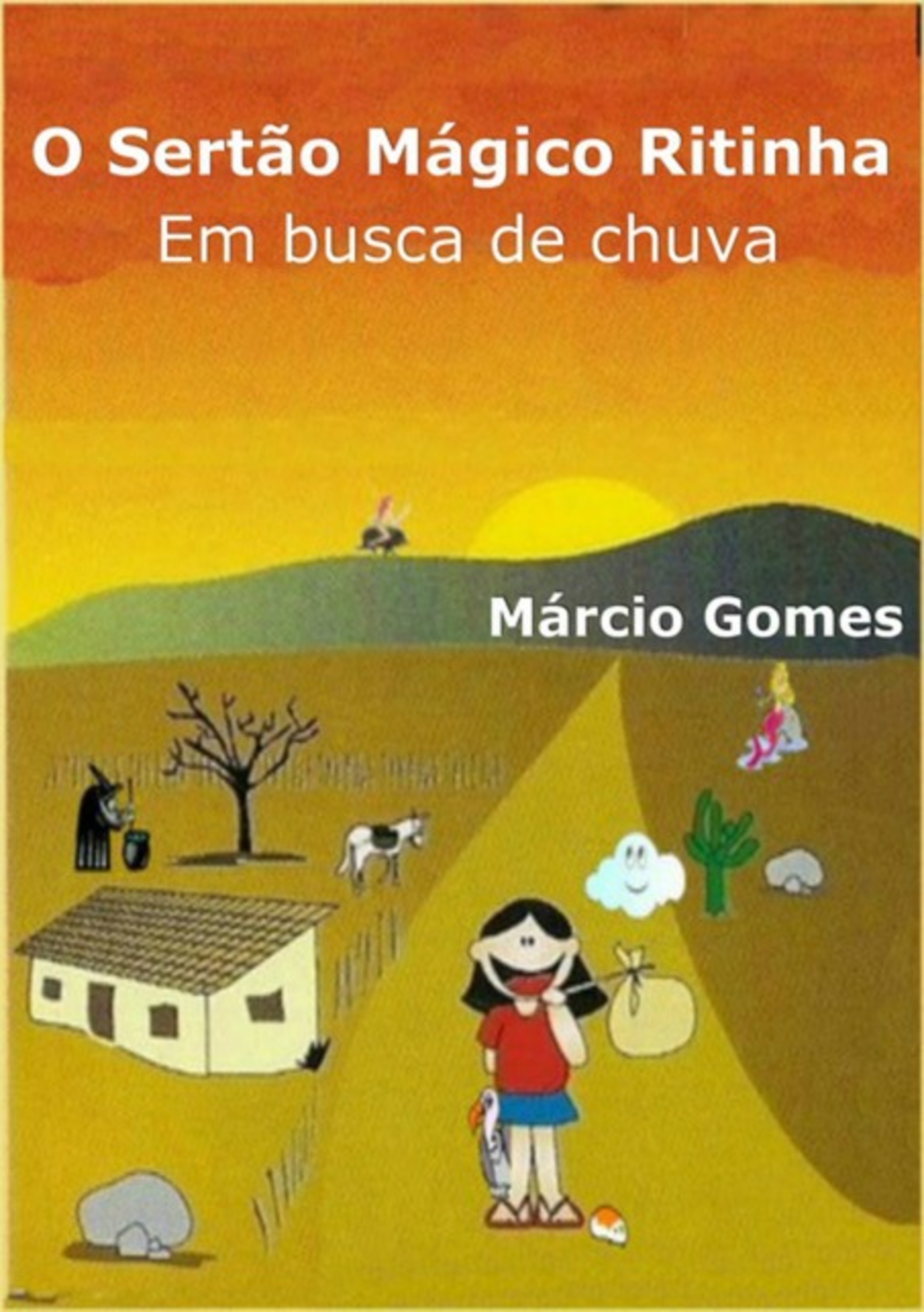 O Sertão Mágico De Ritinha