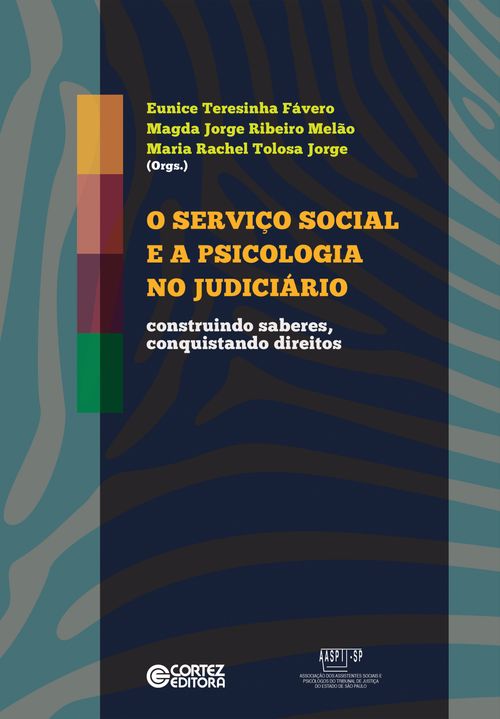 O Serviço Social e a psicologia no judiciário