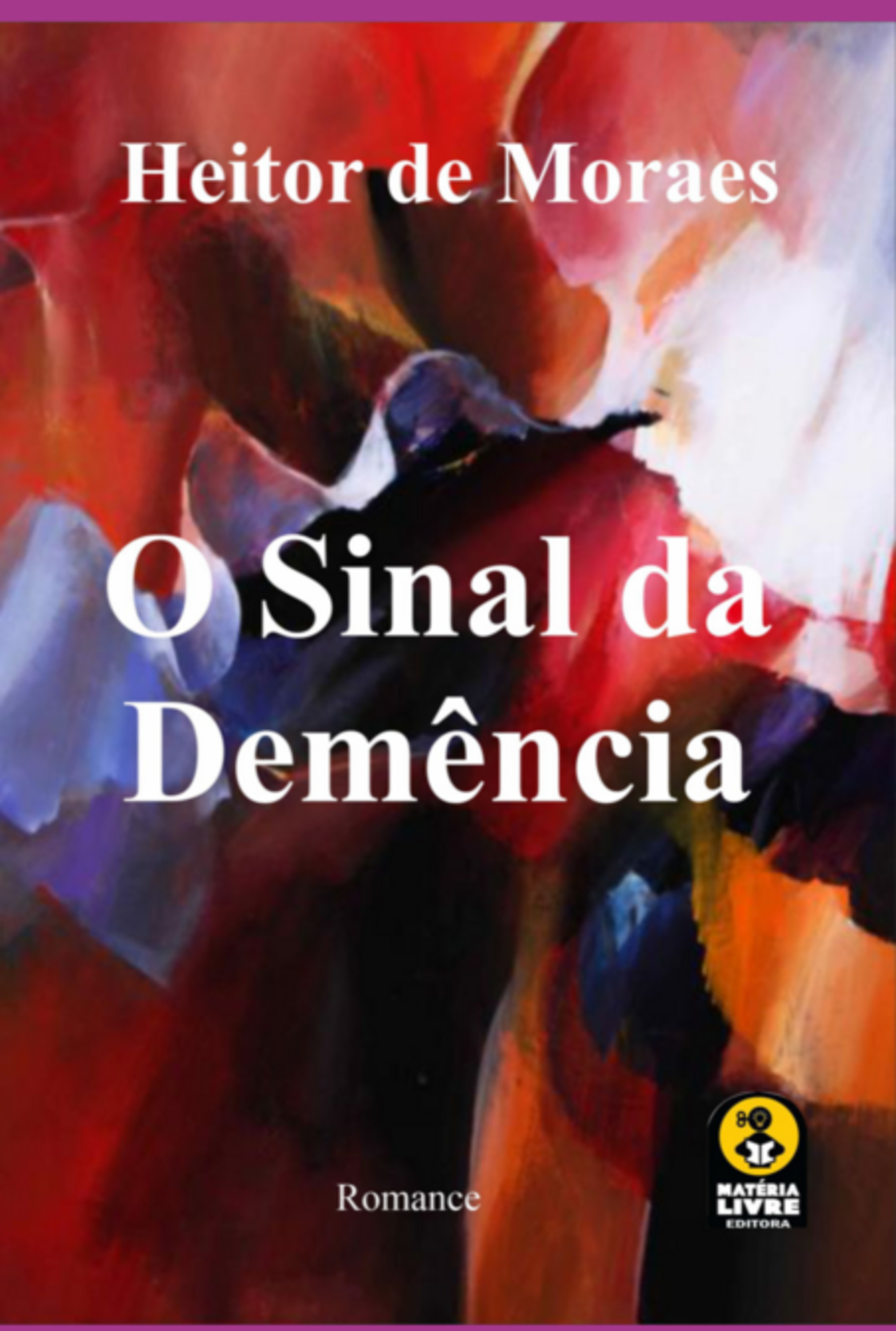 O Sinal Da Demência