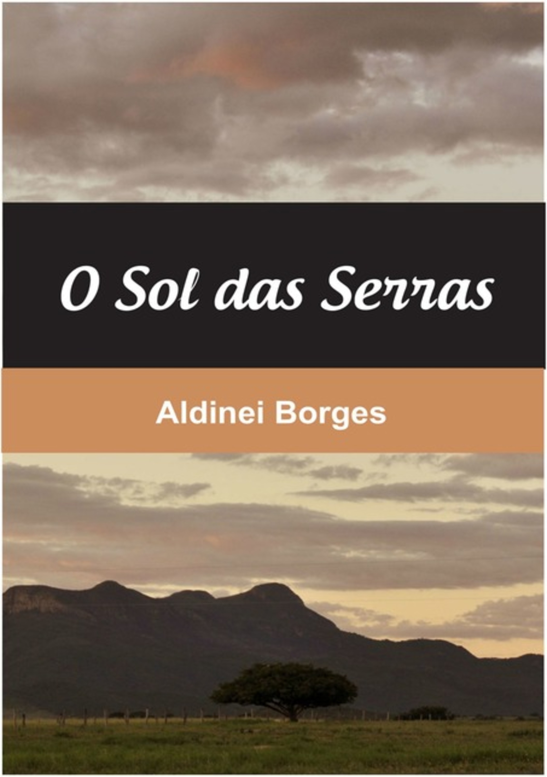 O Sol Das Serras