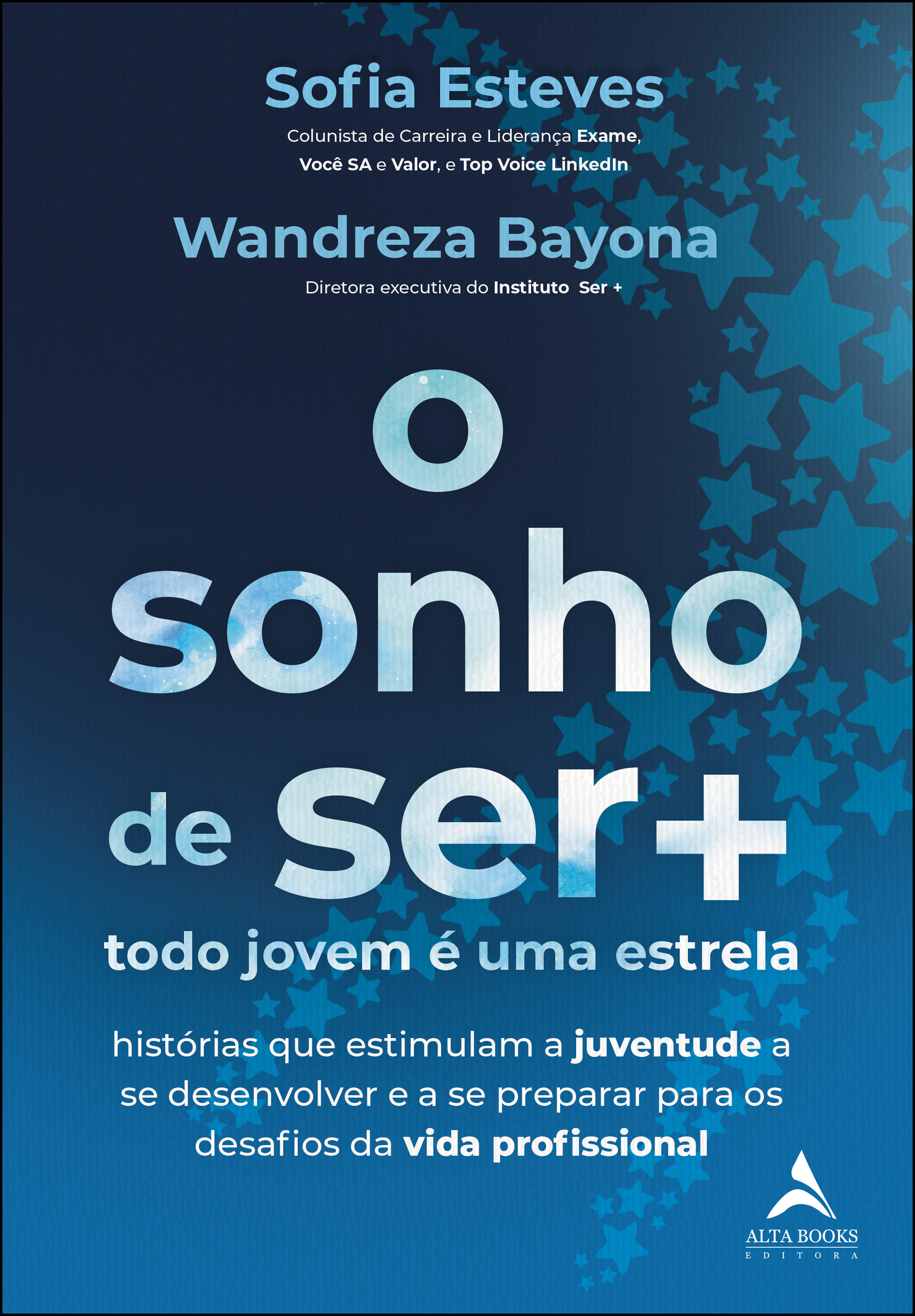 O Sonho de ser+