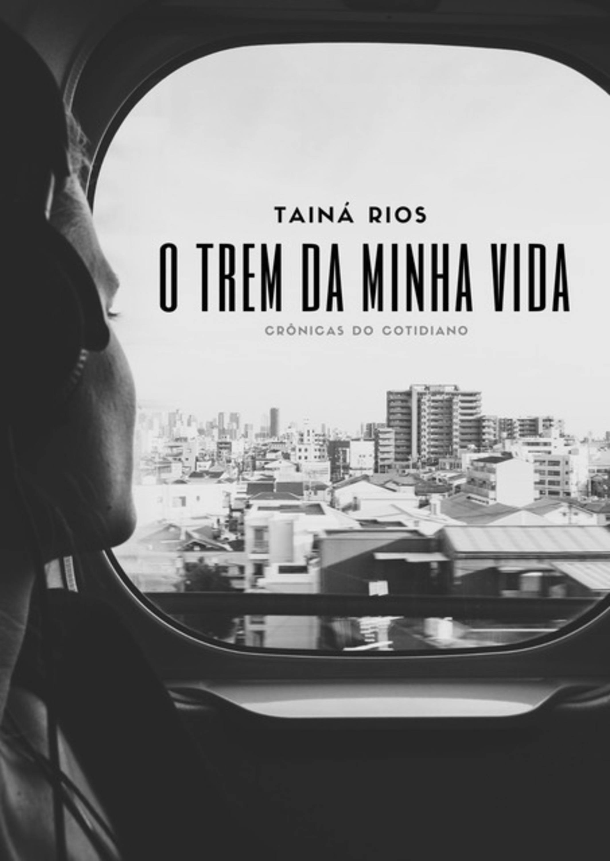 O Trem Da Minha Vida