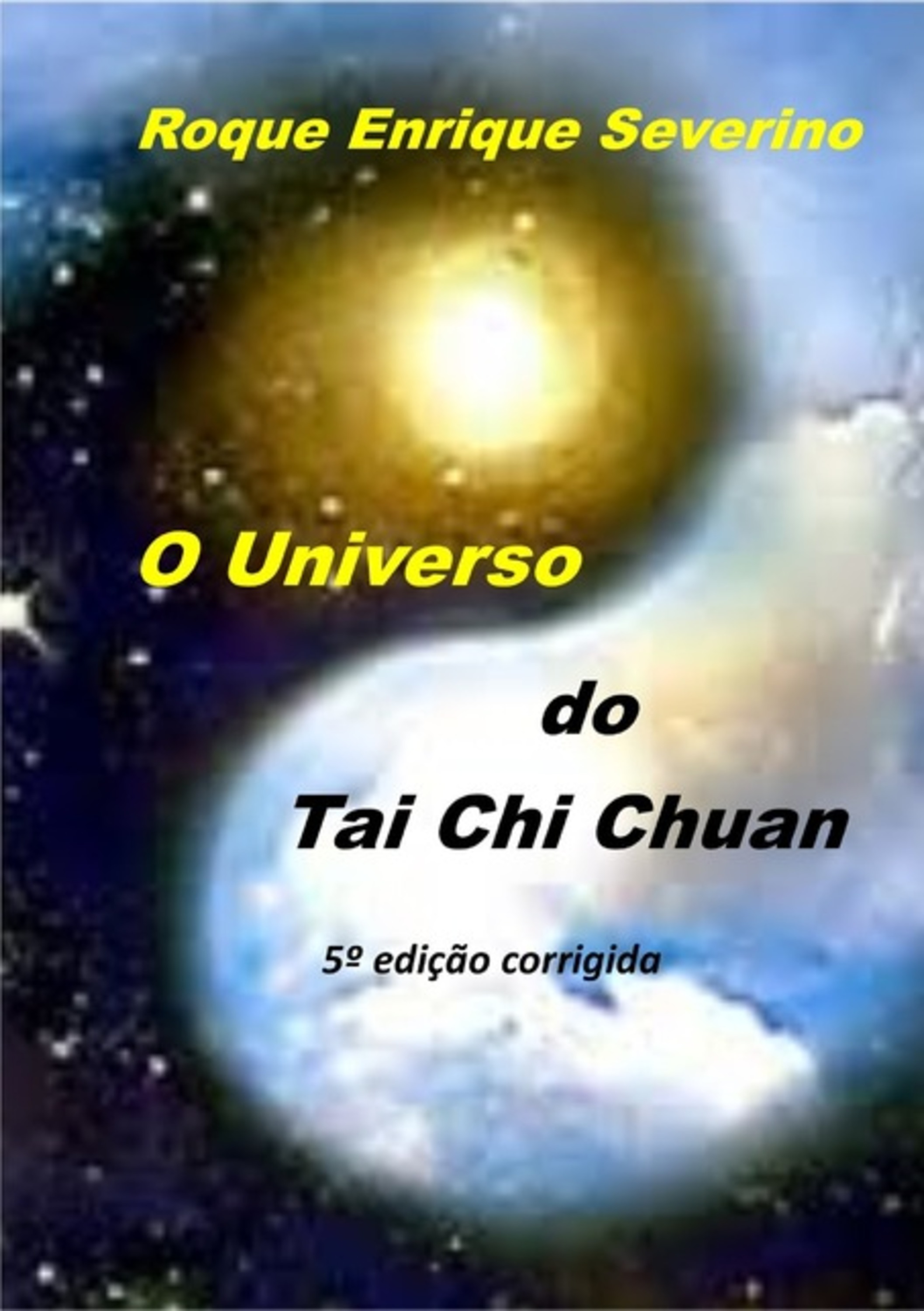 O Universo Do Tai Chi Chuan