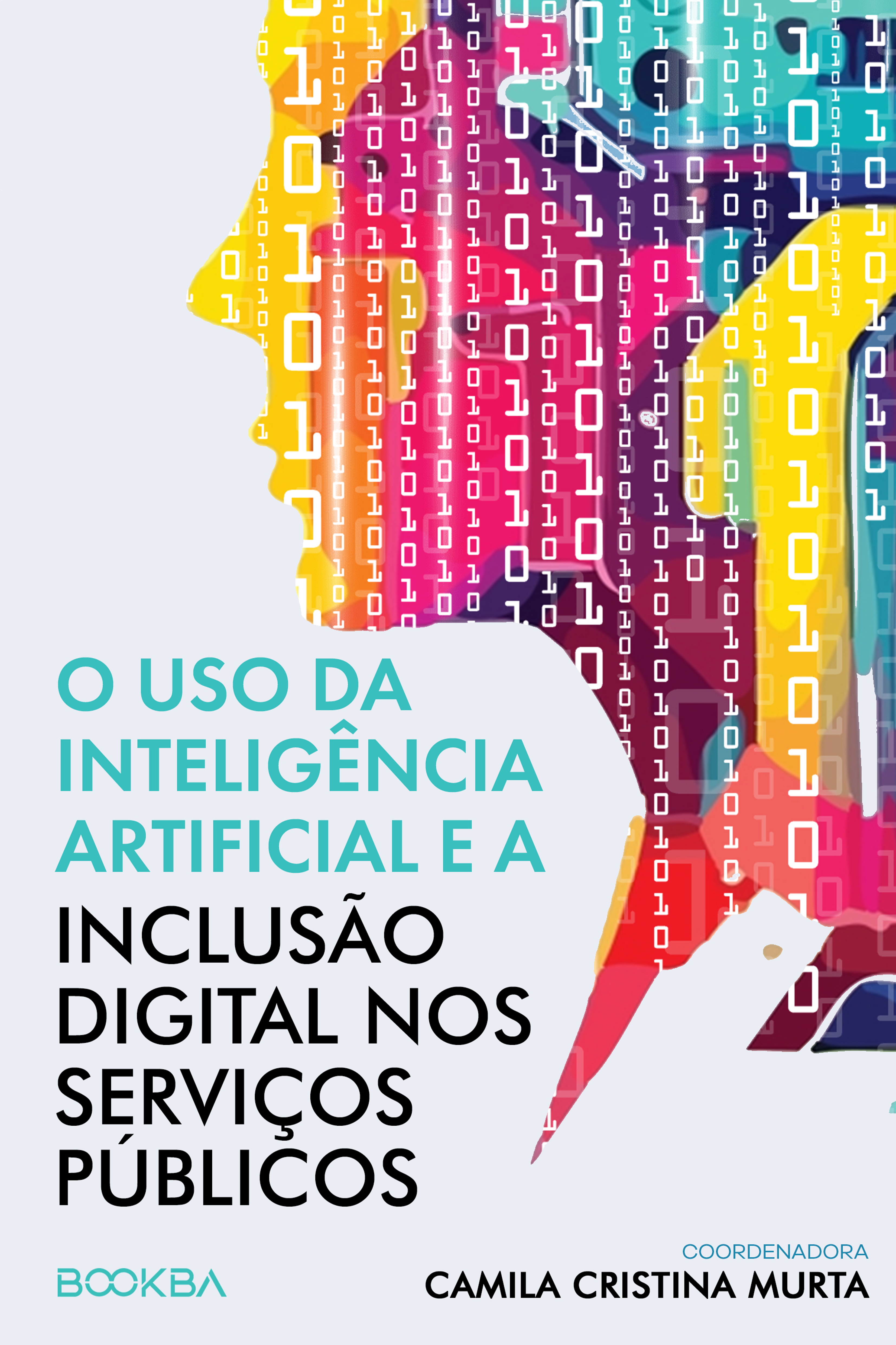 O uso da Inteligência Artificial e a Inclusão Digital nos Serviços Públicos