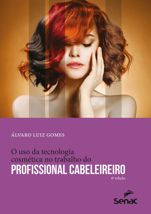 O uso da tecnologia cosmética no trabalho do profissional cabeleireiro