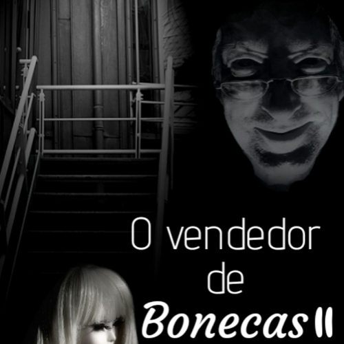 O Vendedor de Bonecas ll