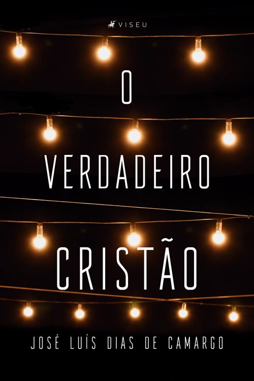 O verdadeiro cristão