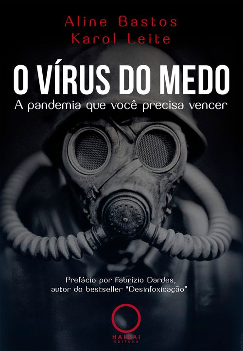 O vírus do medo