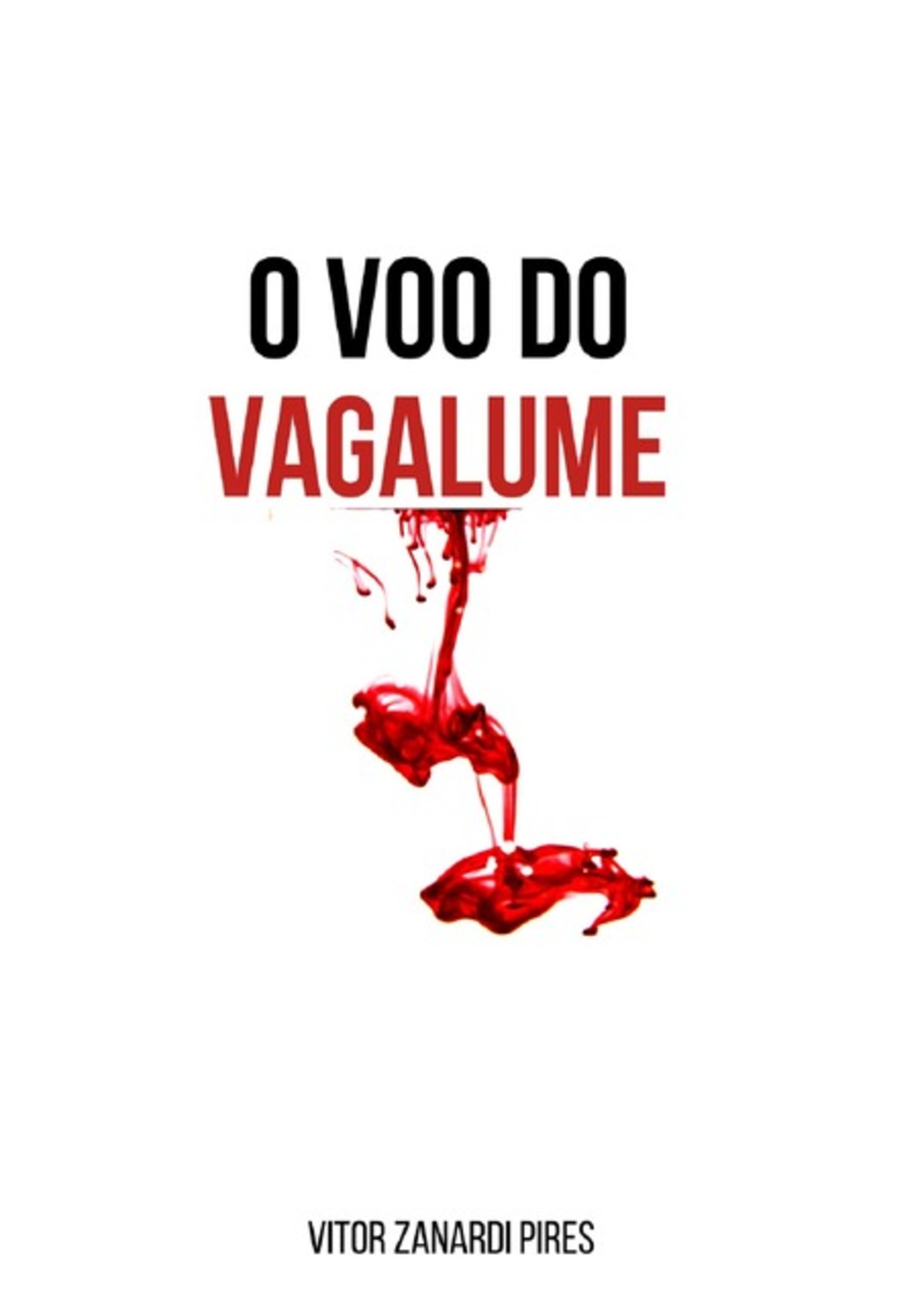 O Voo Do Vagalume