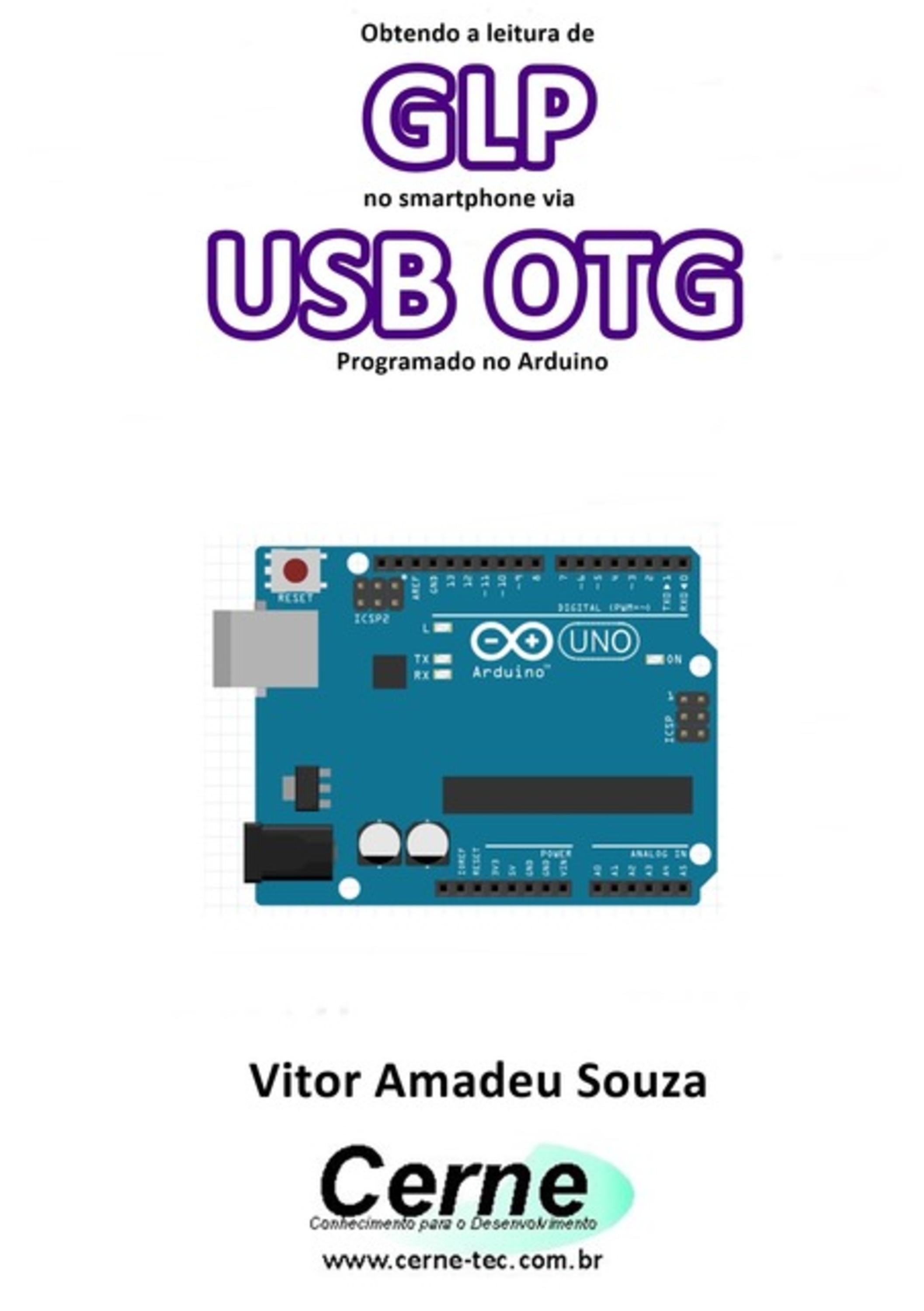 Obtendo A Leitura De Glp No Smartphone Via Usb Otg Programado No Arduino