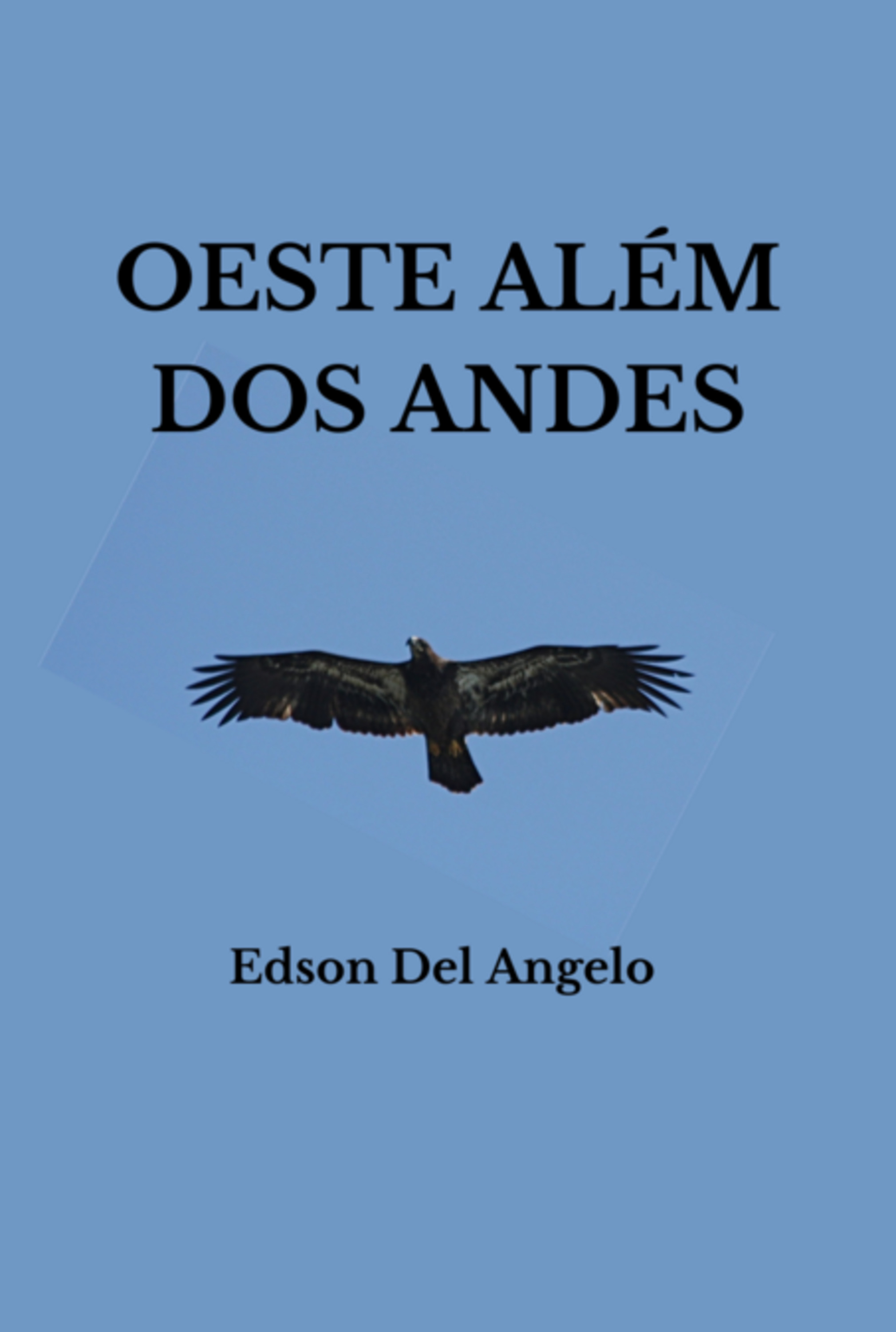 Oeste Além Dos Andes