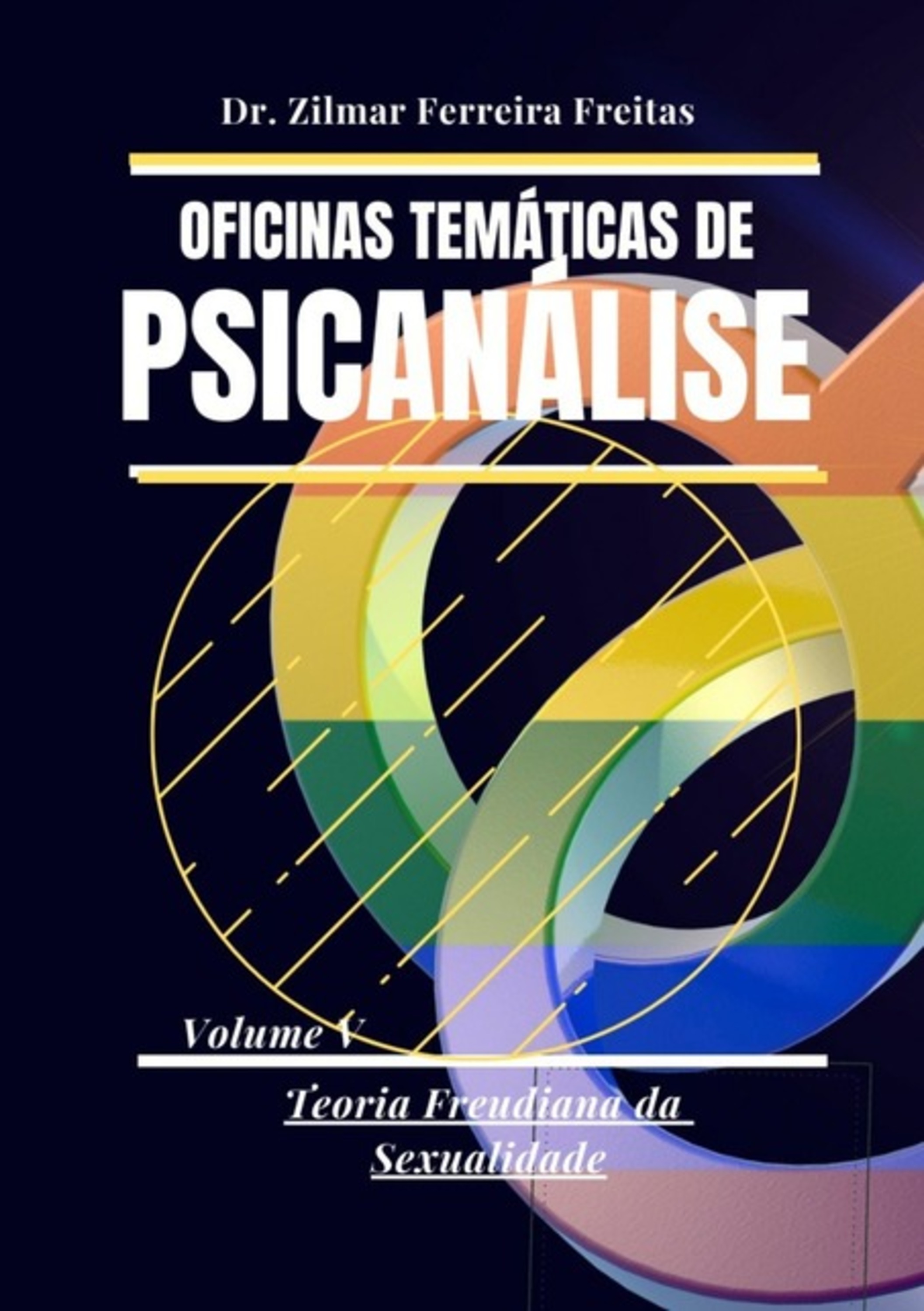 Oficinas Temáticas De Psicanálise