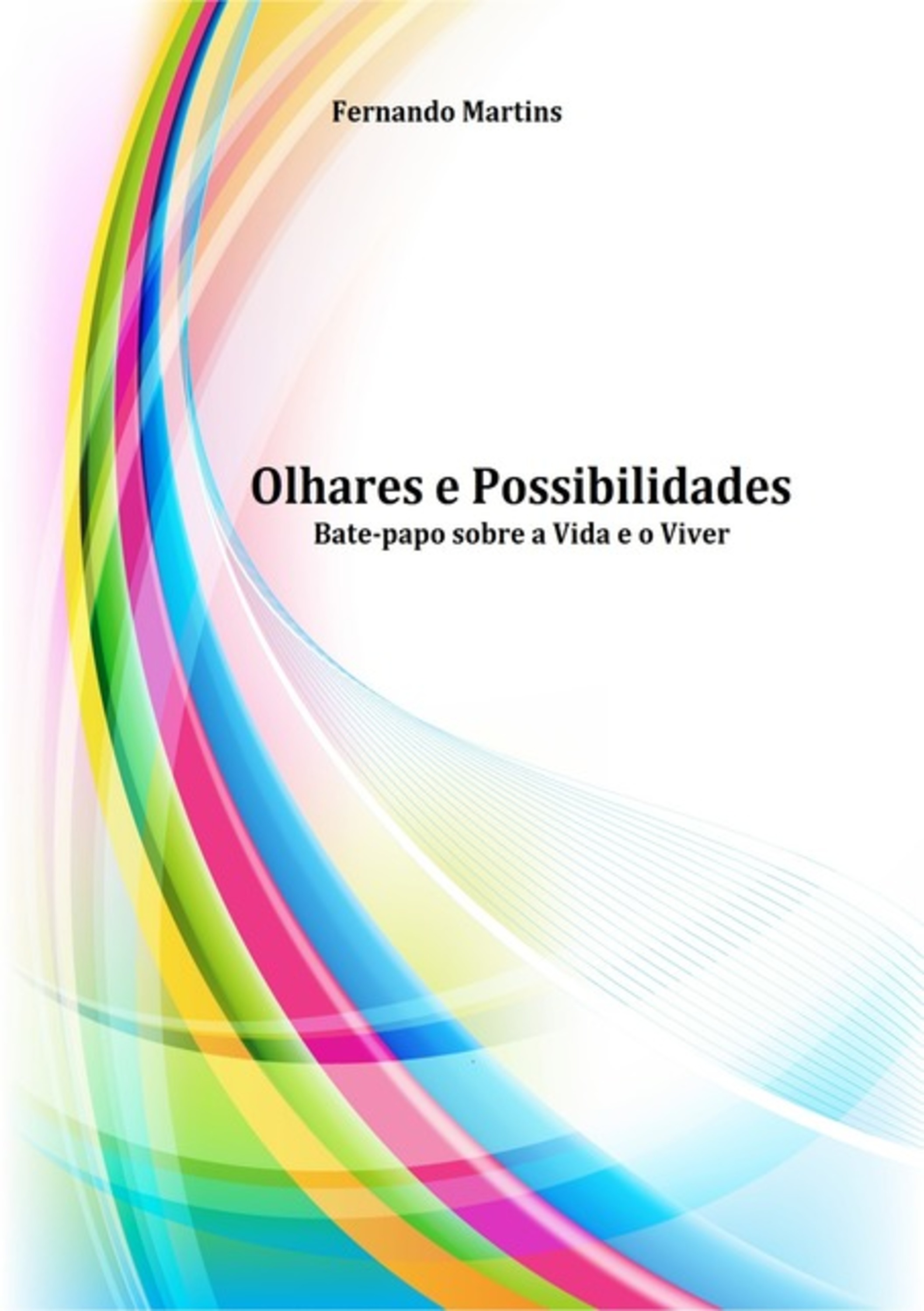 Olhares E Possibilidades