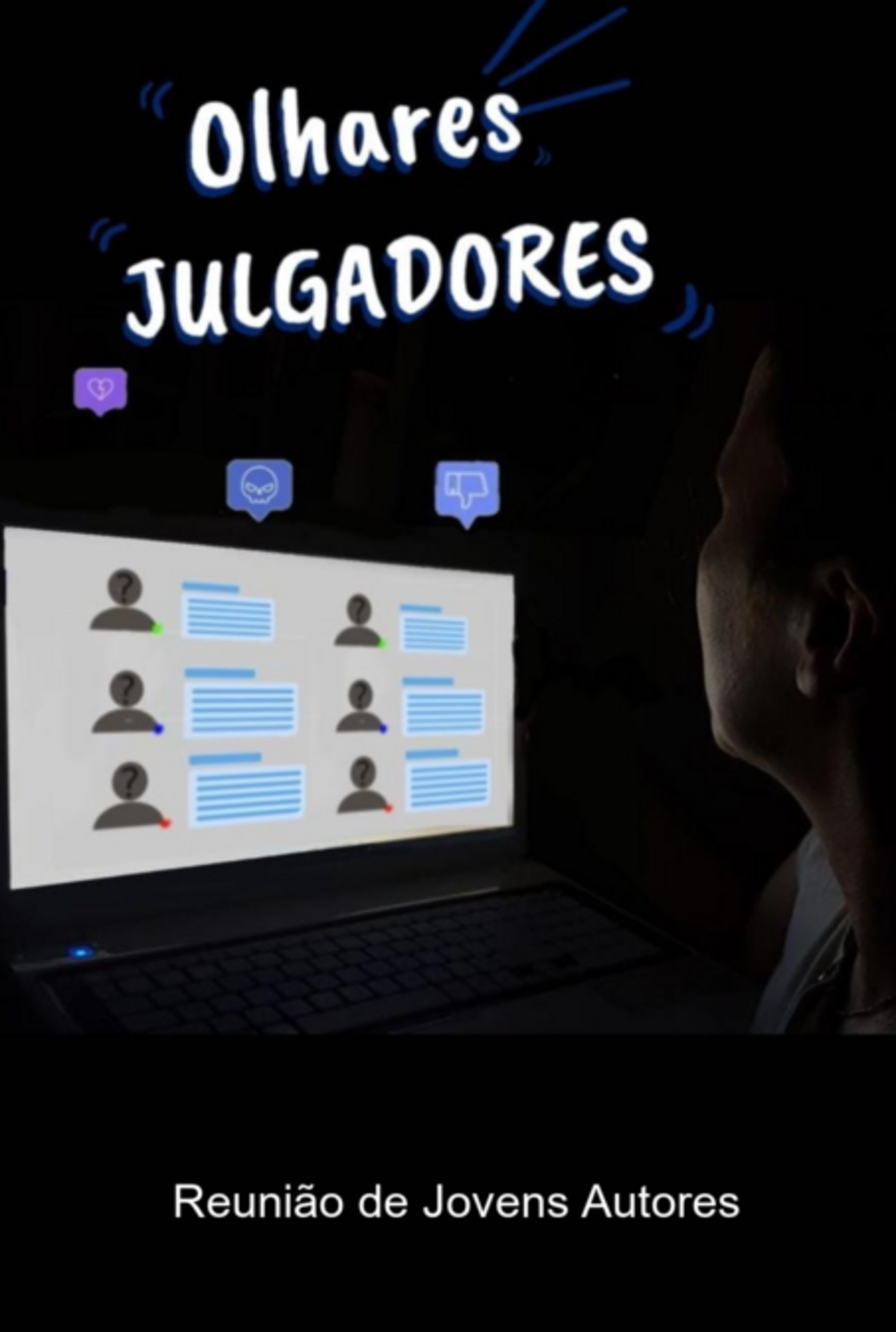 Olhares Julgadores