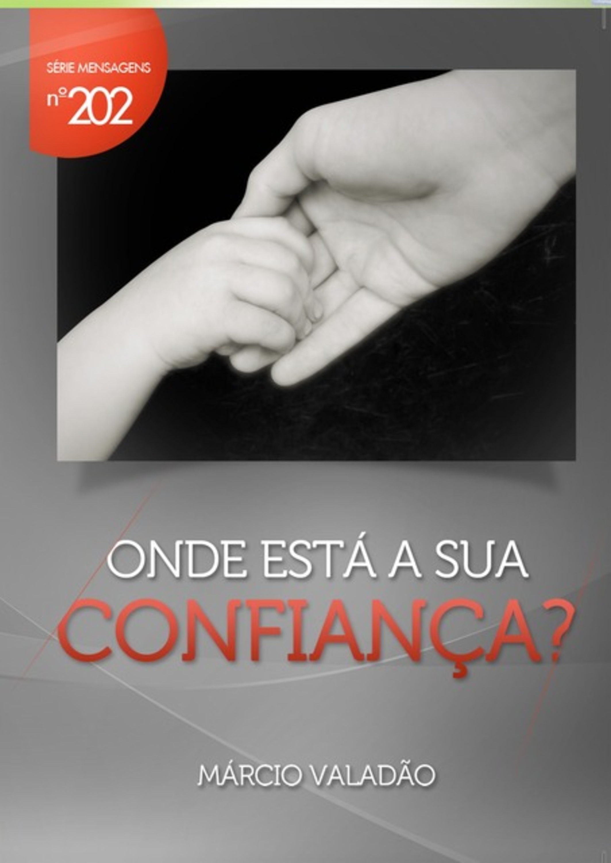 Onde Está A Sua Confiança?