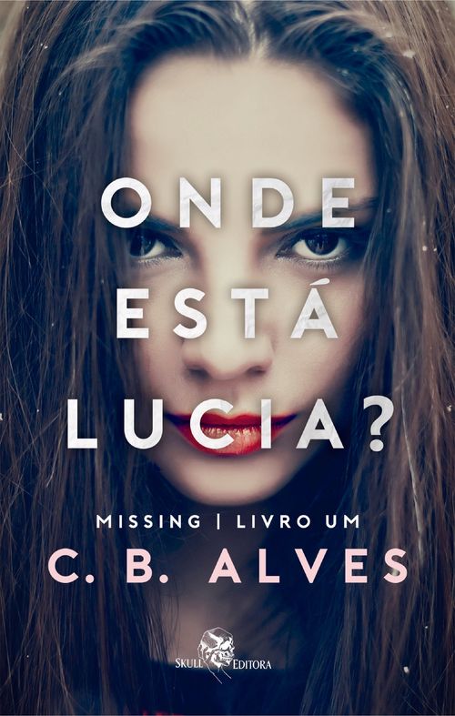  Onde está Lucia? - Missing Livro 1