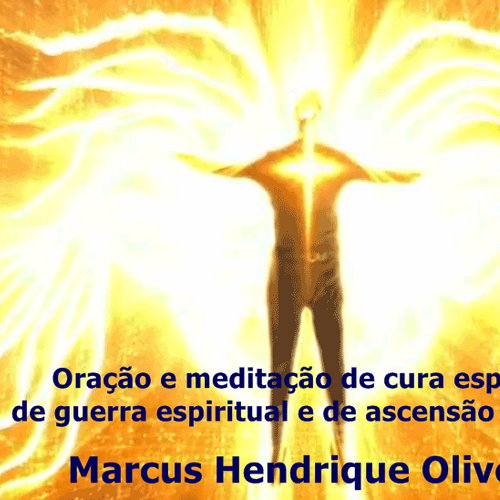 Oração e meditação de cura espiritual, de guerra espiritual e de ascensão espiritual