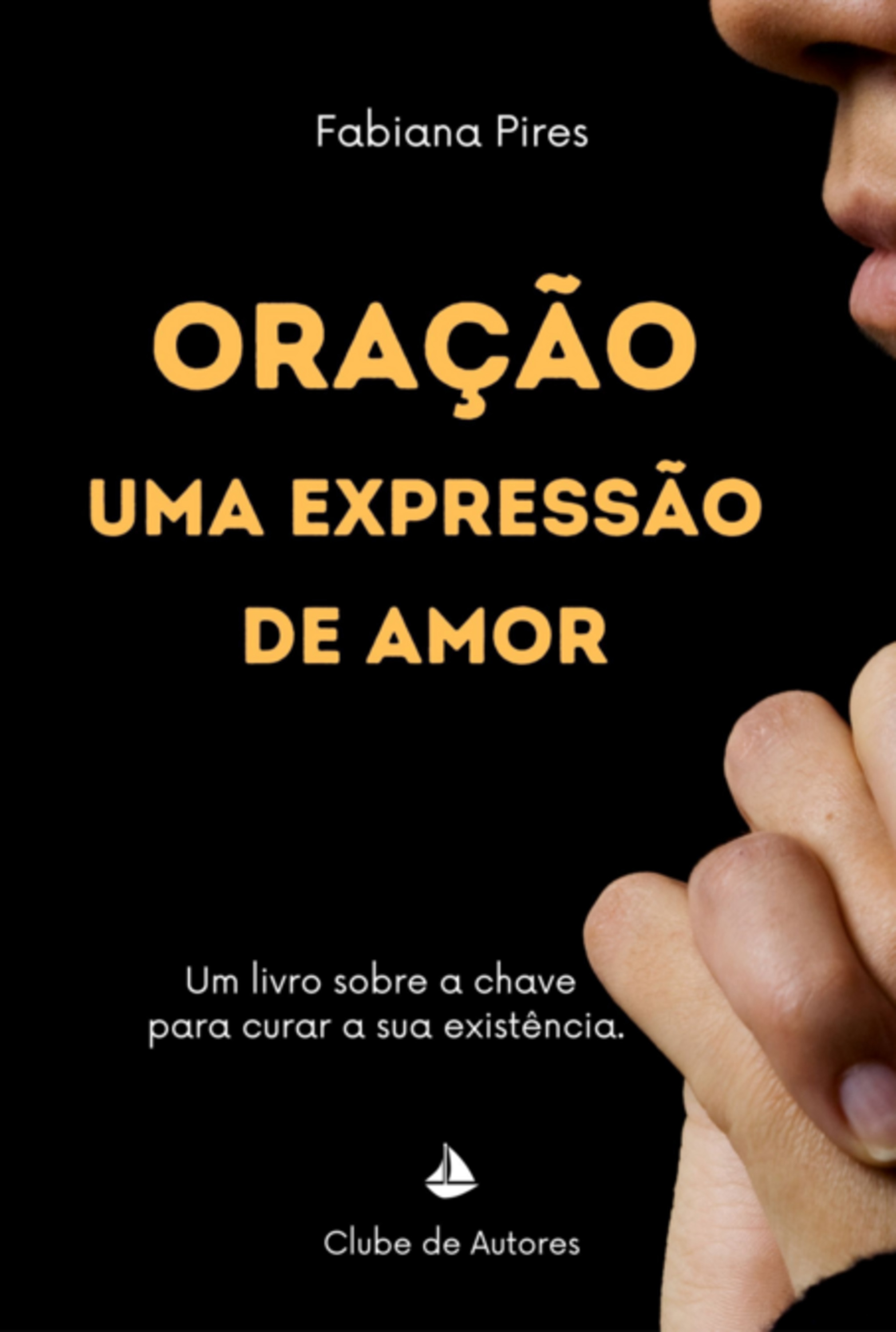 Oração, Uma Expressão De Amor!