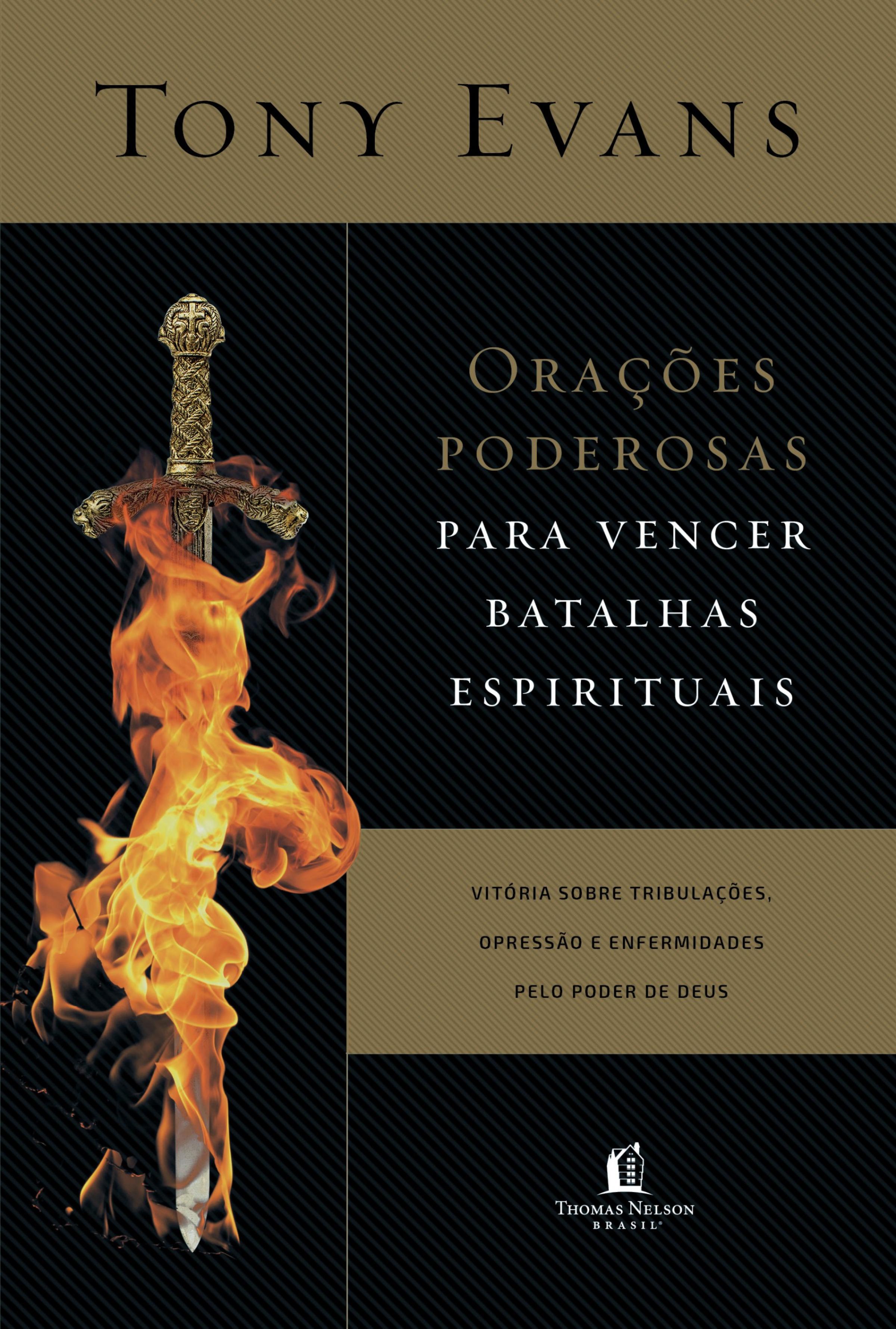 Orações poderosas para vencer batalhas espirituais
